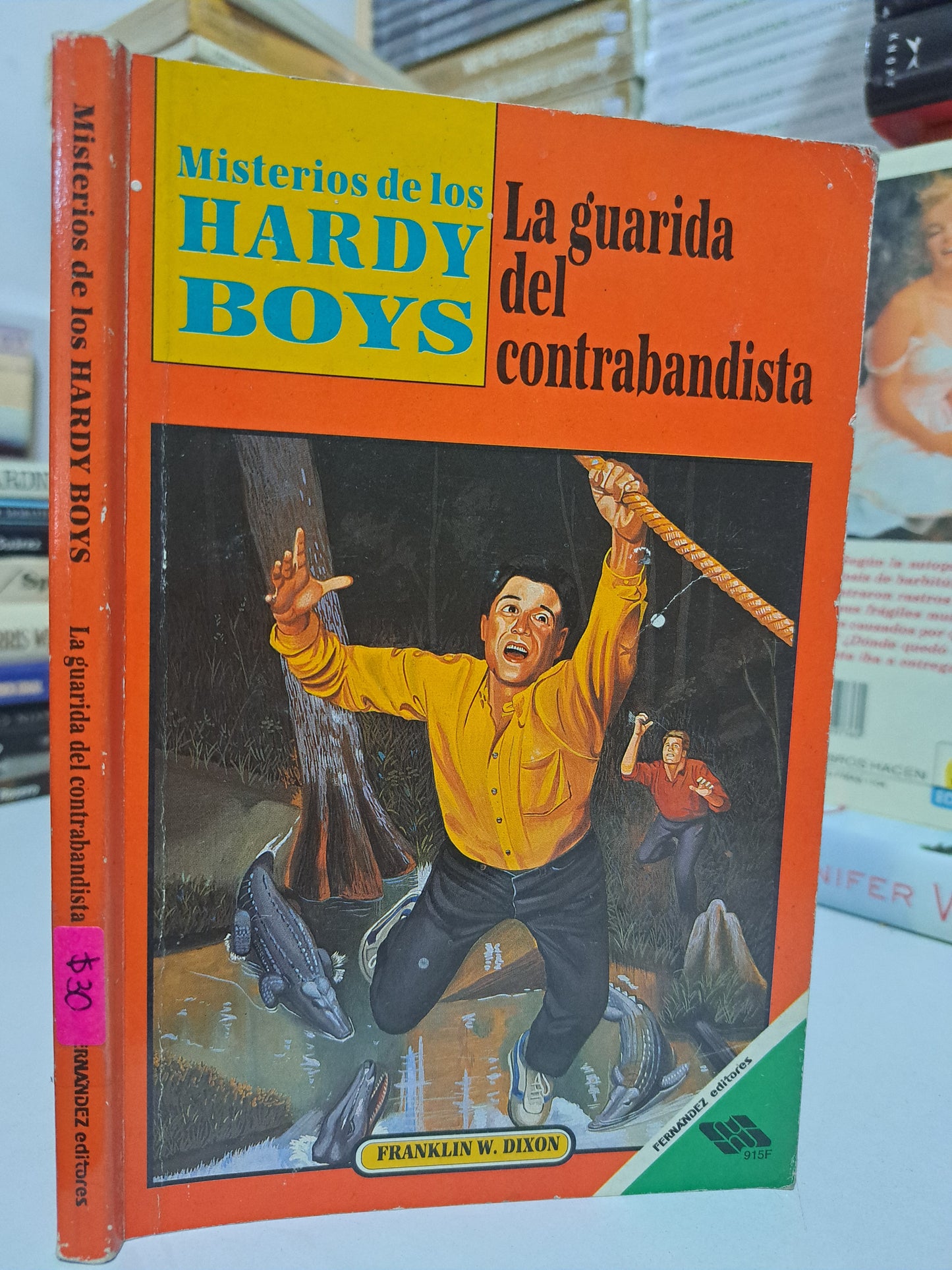 MISTERIOS DE LOS HARDY BOYS LA GUARDIA DEL CONTRABANDISTA FRANKLIN W. DIXON USADO NOVELA JUÁREZ