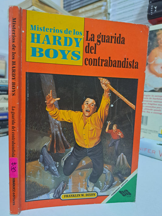 MISTERIOS DE LOS HARDY BOYS LA GUARDIA DEL CONTRABANDISTA FRANKLIN W. DIXON USADO NOVELA JUÁREZ