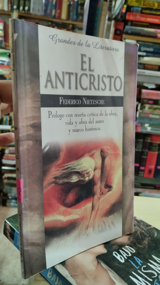 EL ANTICRISTO POR FEDERICO NIETZSCHE LIBRO USADO NOVELAS ALDAMA