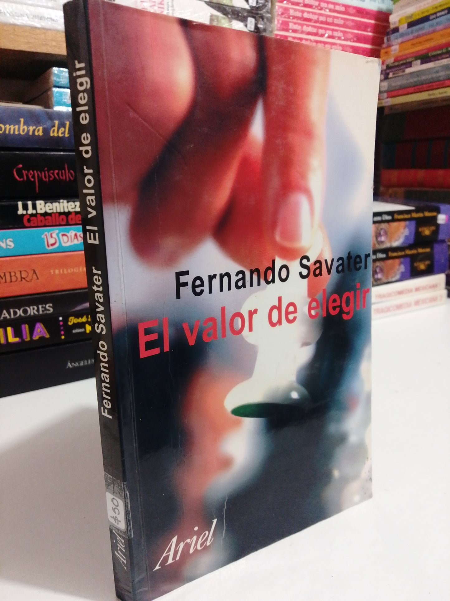 EL VALOR DE ELEGIR POR FERNANDO SAVATER, USADO ,SOCIOLOGÍA ,JUAREZ