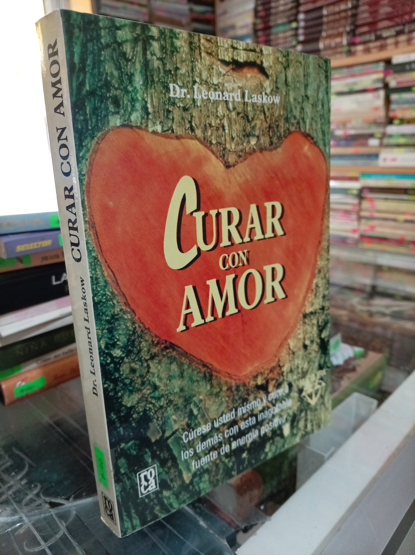 CURAR CON AMOR POR LEONARD LASKOW USADO S. PERSONAL JUAREZ 507