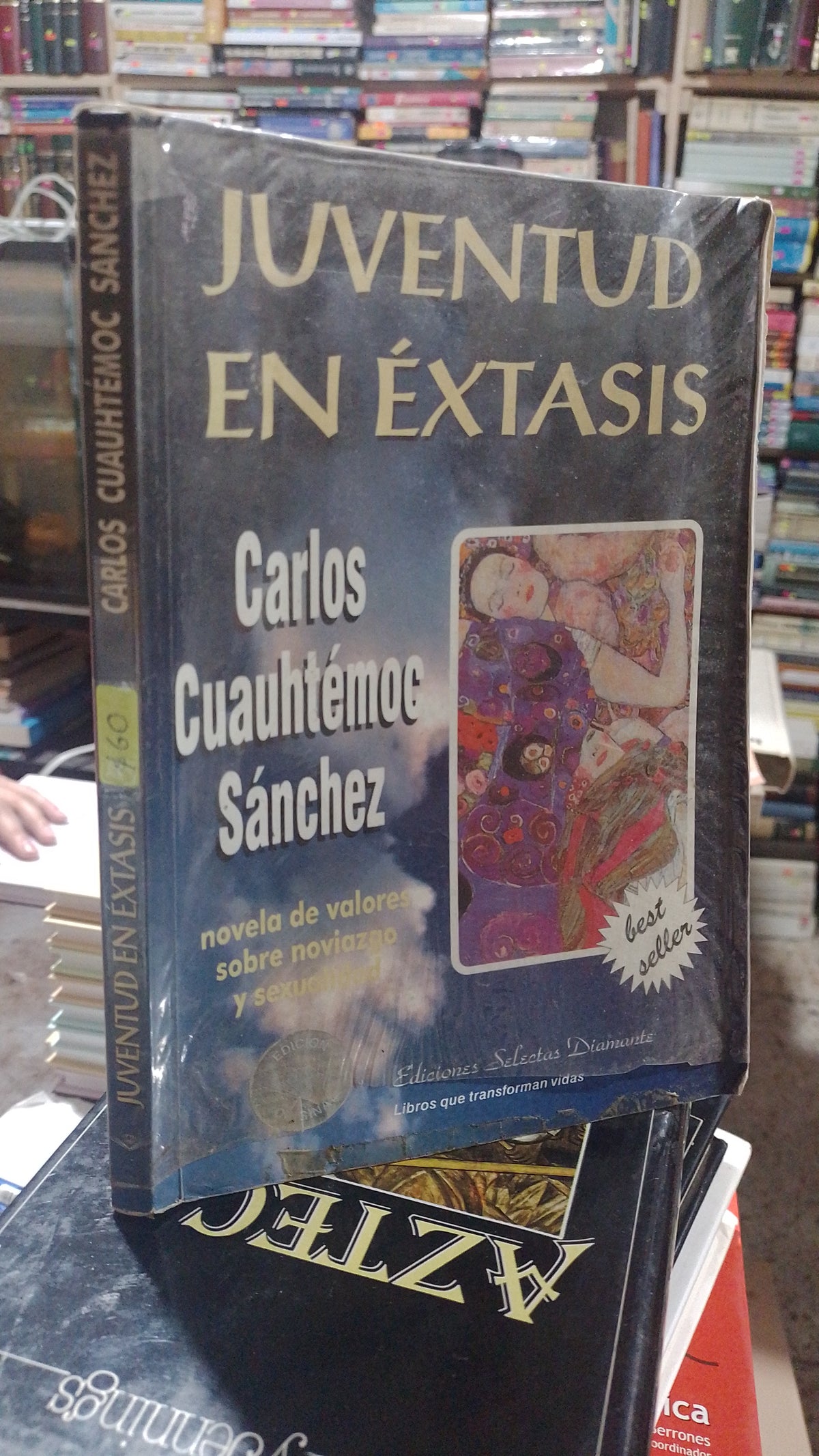 JUVENTUD EN EXTASIS POR CARLOS CUAUHTEMOC SANCHEZ USADO SUPERACION PERSONAL ALDAMA