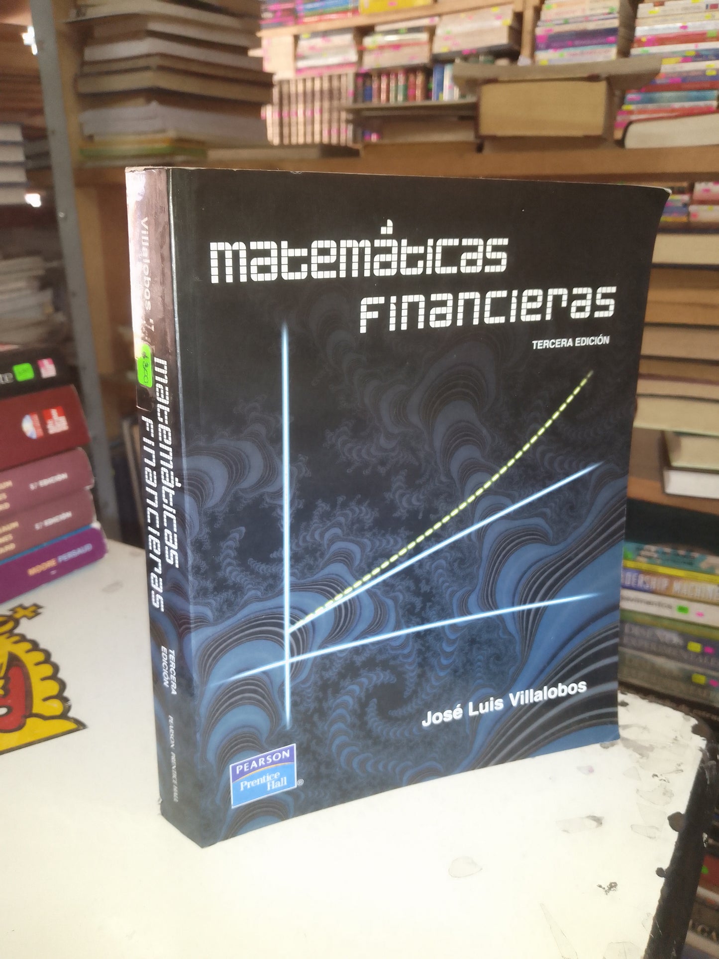 MATEMÁTICAS FINANCIERAS POR JOSÉ LUIS VILLALOBOS USADO MATEMÁTICAS LITERARIO 207