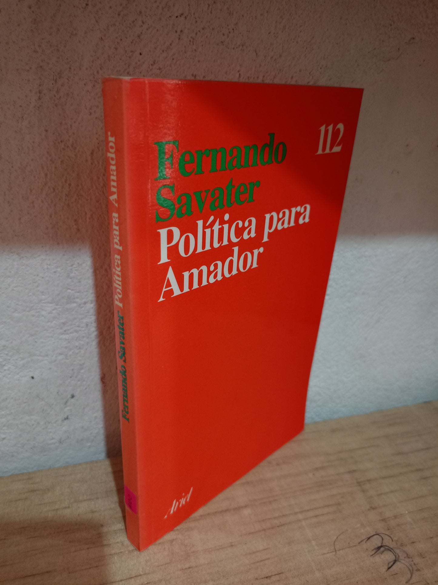 POLÍTICA PARA AMADOR POR FERNANDO SAVATER USADO SOCIOLOGÍA LITERARIO 305