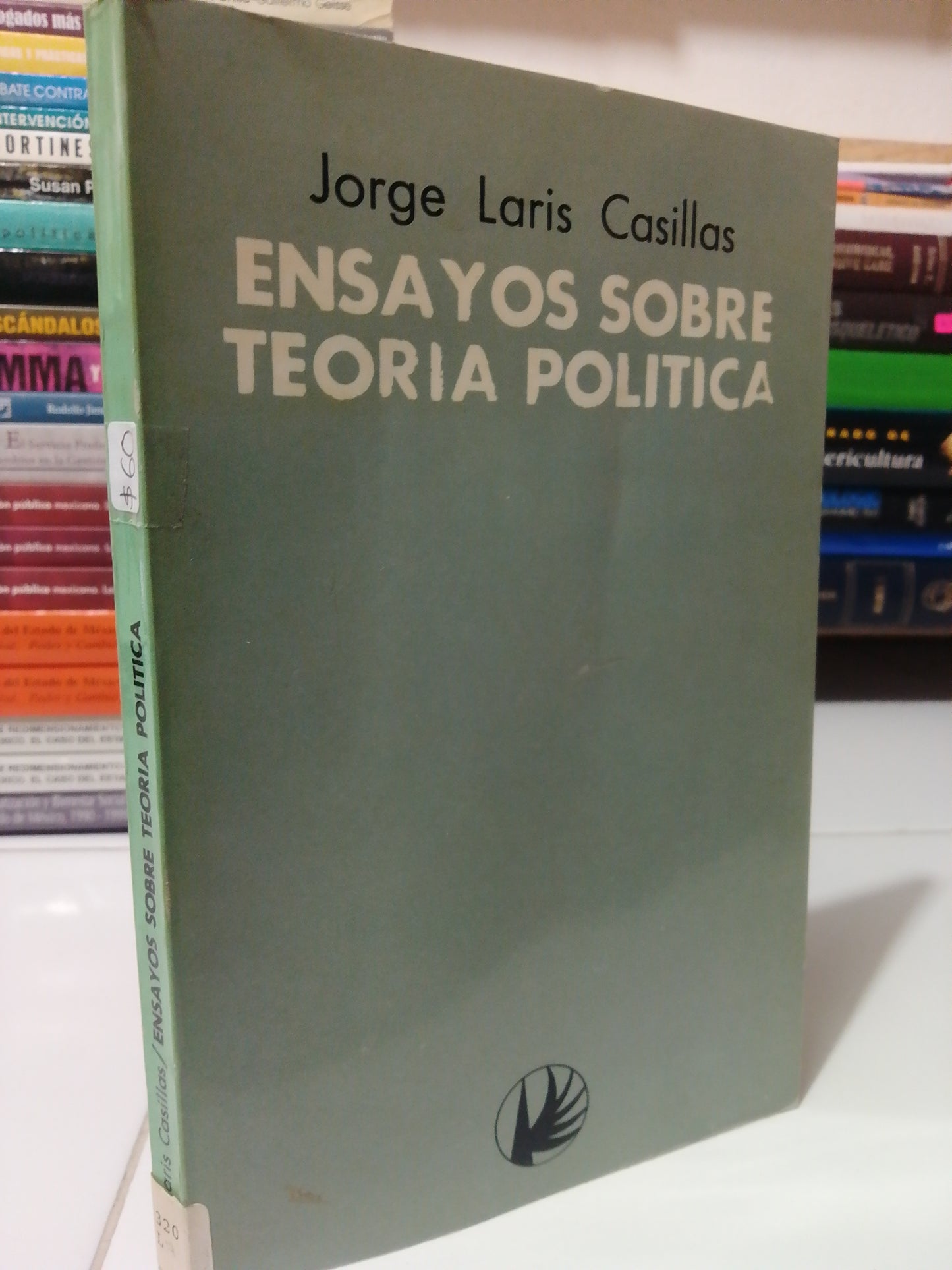 ENSAYOS SOBRE TEORIA POLITICA POR JORGE LARIS CASILLAS USADO POLITICA JUAREZ