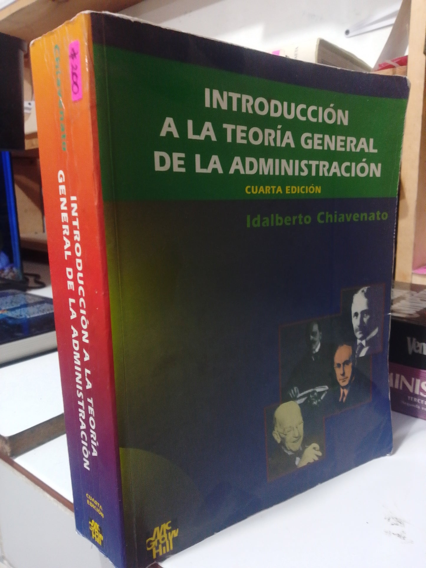 INTRODUCCION A LA TEORIA GENERAL DE LA ADMINISTRACION POR IDALBERTO CHIAVENATO USADO ADMINISTRACION JUAREZ