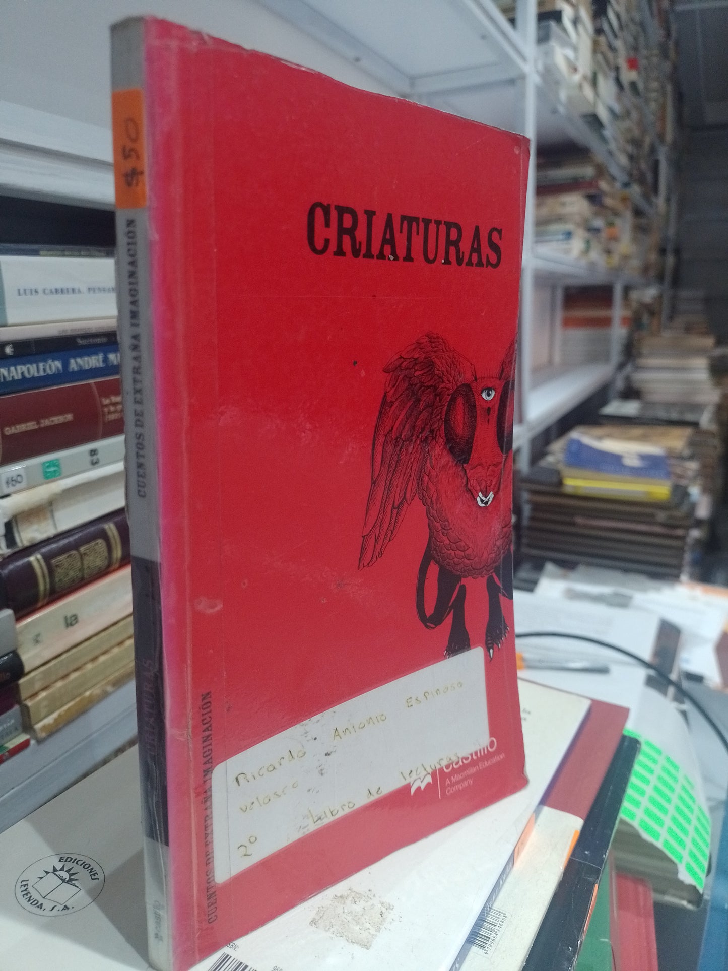CRIATURAS POR MARIANA OSORIO GUMA ANTONIO RAMOS REVILLAS ANA ROMERO JUAN CARLOS QUEZADAS ANTONIO MALPICA MARTHA RIVERA PALACIO OBON USADO NOVELA JUAREZ 515