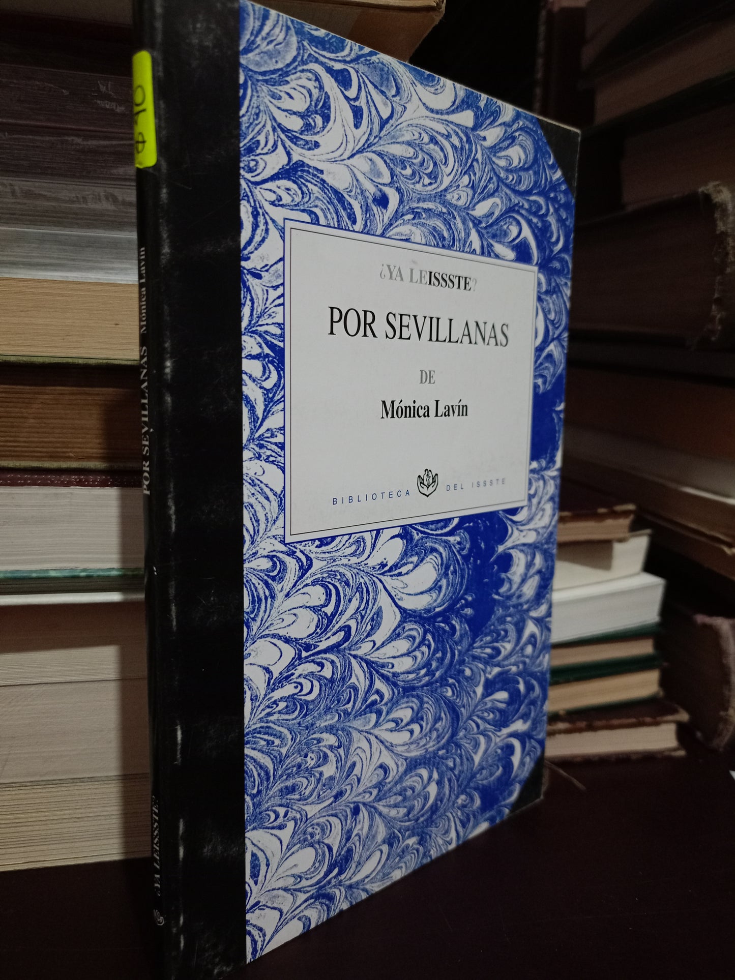 POR SEVILLANAS POR MÓNICA LAVÍN USADO NOVELA LITERARIO 305