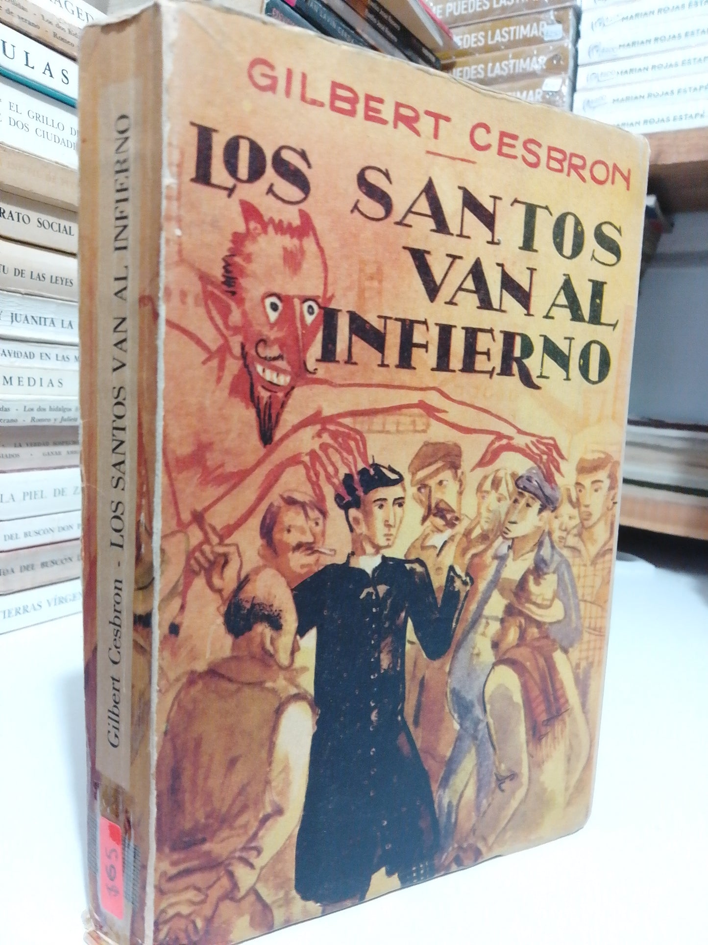 LOS SANTOS VAN AL INFIERNO POR GILBERT CESBRON USADO NOVELA JUÁREZ
