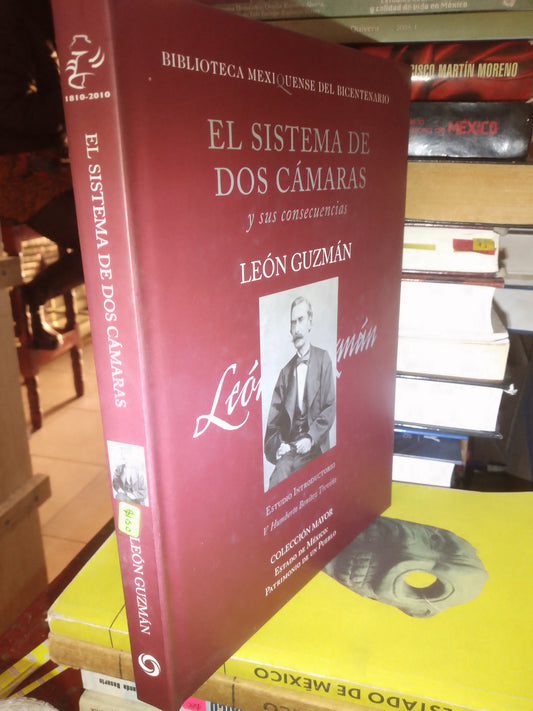 EL SISTEMA DE DOS CAMARAS POR LEON GUZMAN USADO HISTORIA LITERARIO 207