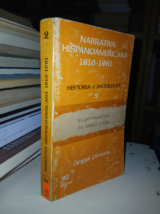 NARRATIVA HISPANOAMERICANA 1816-1981 POR ÁNGEL FLORES USADO ANTOLOGÍA LITERARIO 207