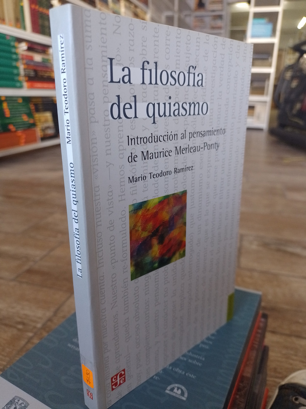 LA FILOSOFIA DEL QUIASMO POR MARIO TEODORO RAMIREZ USADO SOCIOLOGIA JUAREZ 515