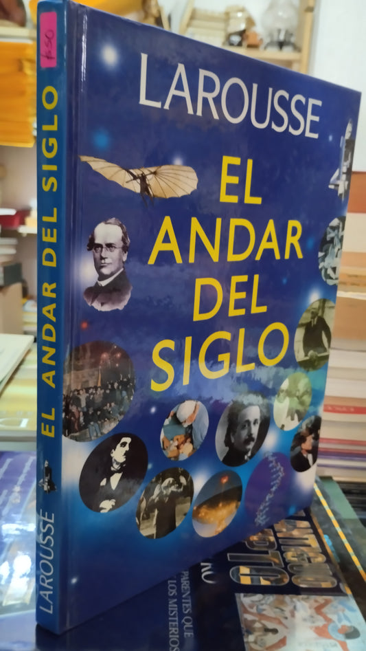 EL ANDAR DEL SIGLO LIBRO USADO HISTORIA ALDAMA
