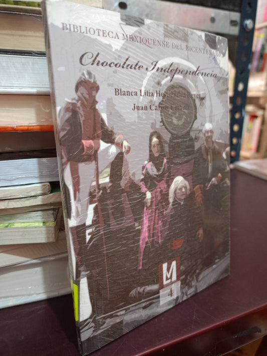 CHOCOLATE INDEPENDENCIA BLANCA LILIA JUAN CARLOS NUEVO LITERARIO 305
