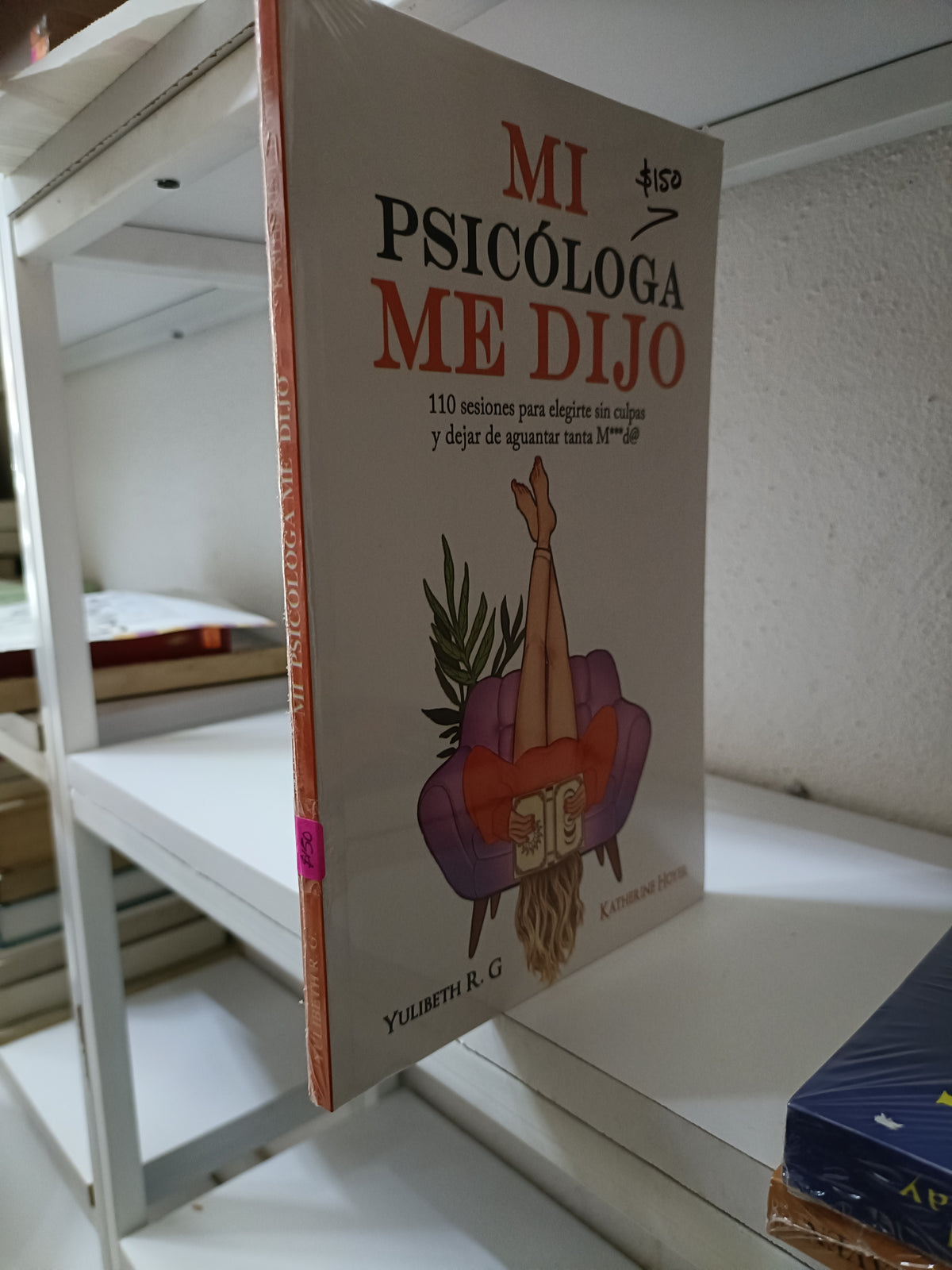 MI PSICOLOGA ME DIJO POT YOULIBETG R G Y KATERHERINE HOYER NUEVO JUAREZ 515