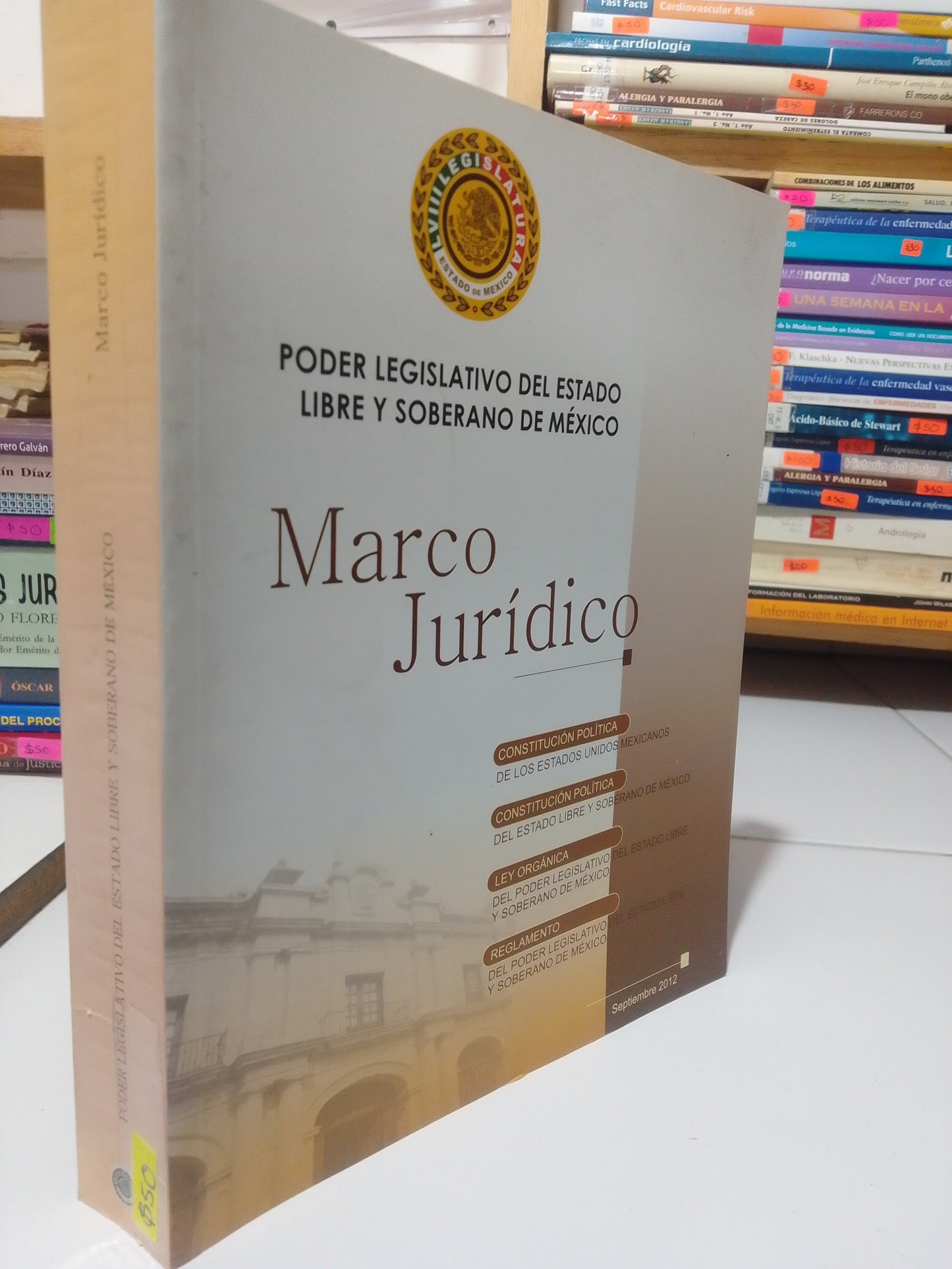 PODER LEGISLATIVO DEL ESTADO LIBRE Y SOBERANO DE MEXICO MARCO JURIDICO USADO DERECHO JUAREZ