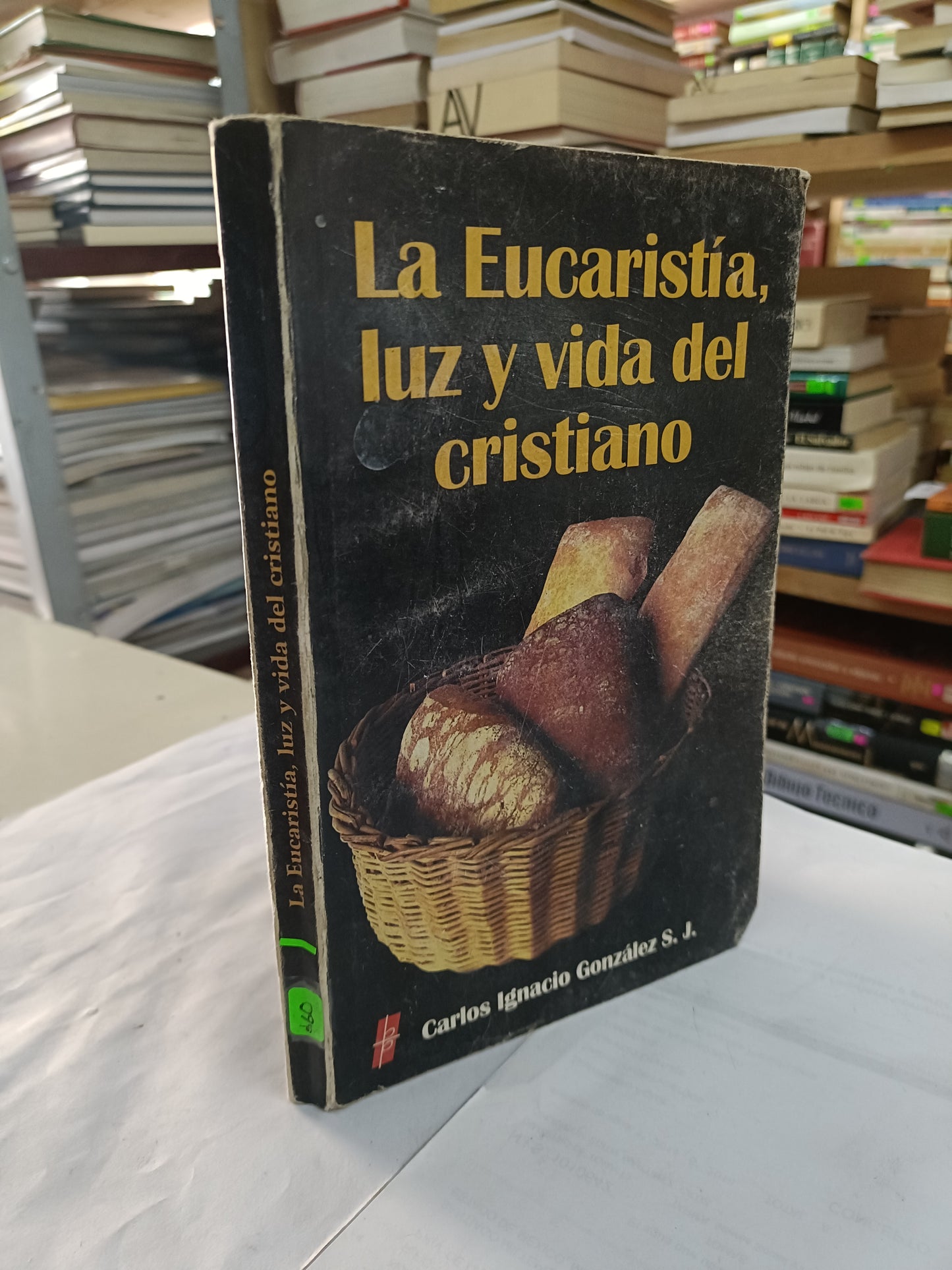 LA EUCARISTIA, LUZ Y VIDA DEL CRISTIANO POR CARLOS IGNACIO GONZALEZ USADO RELIGION LITERARIO 207