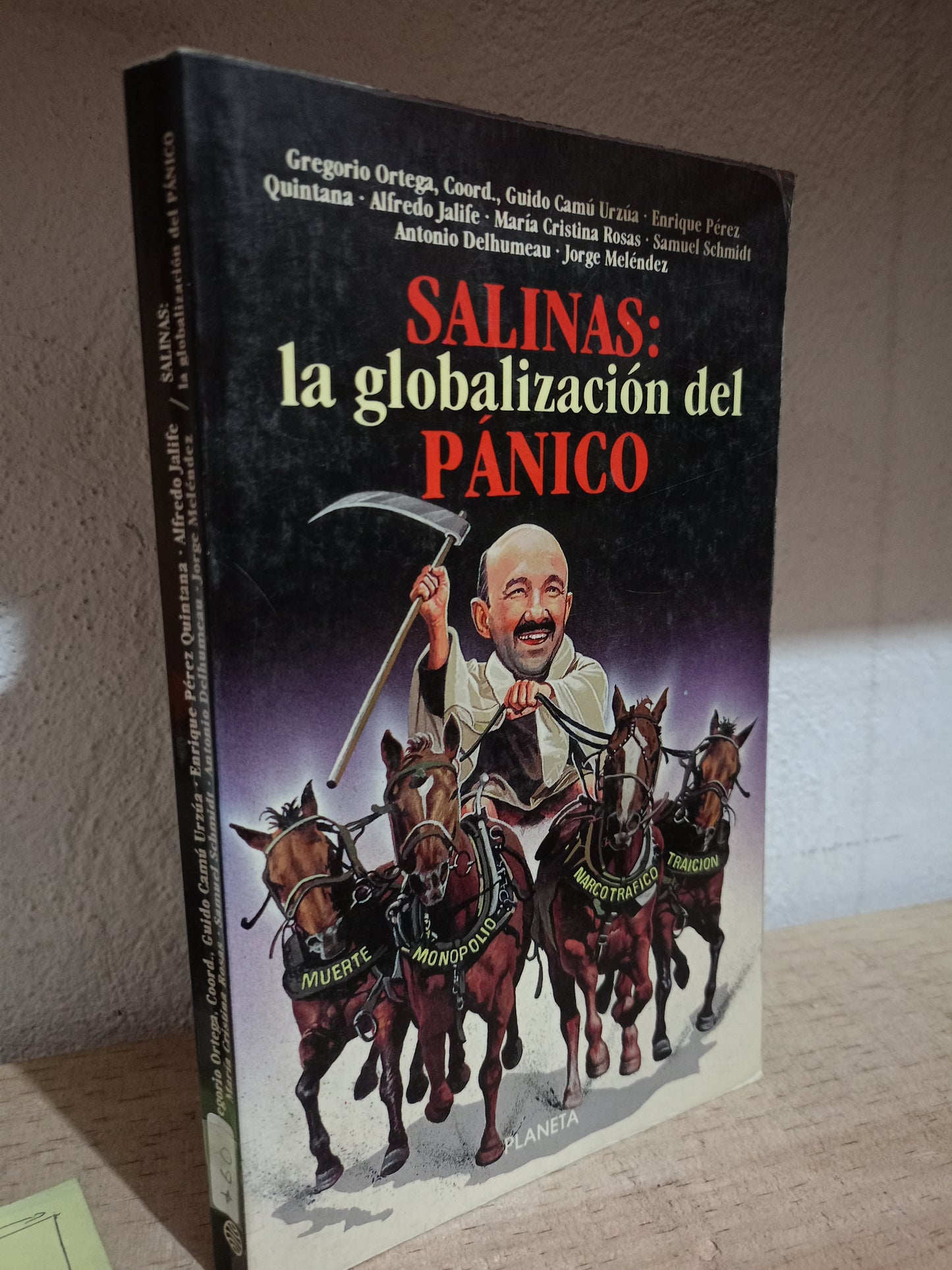 SALINAS LA GLOBALIZACION DEL PANICO USADO POLITICA LITERARIO 305