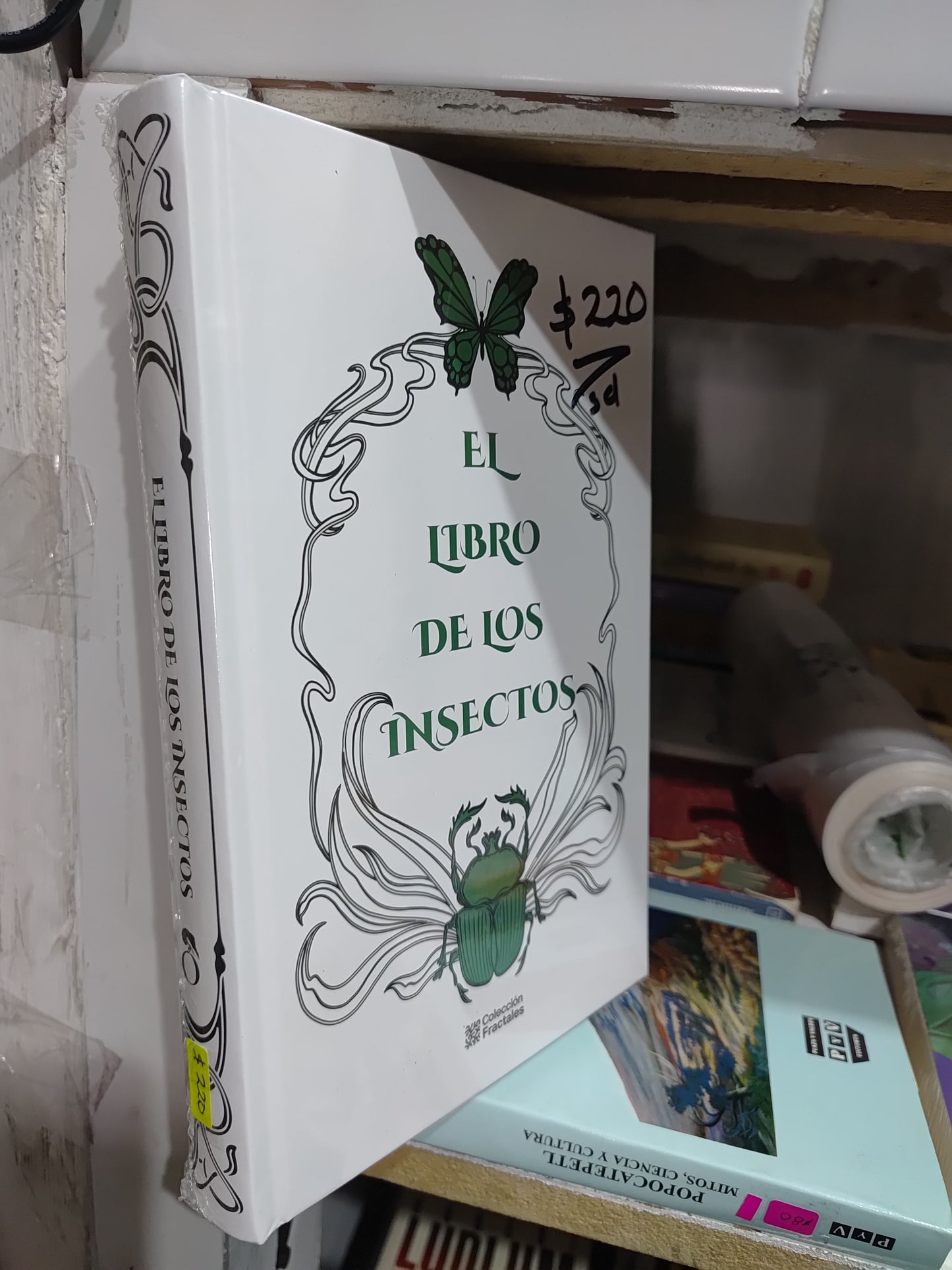 EL LIBRO DE LOS INSECTOS POR EDITORIAL COLECCION FRACTALES  NUEVOS JUAREZ