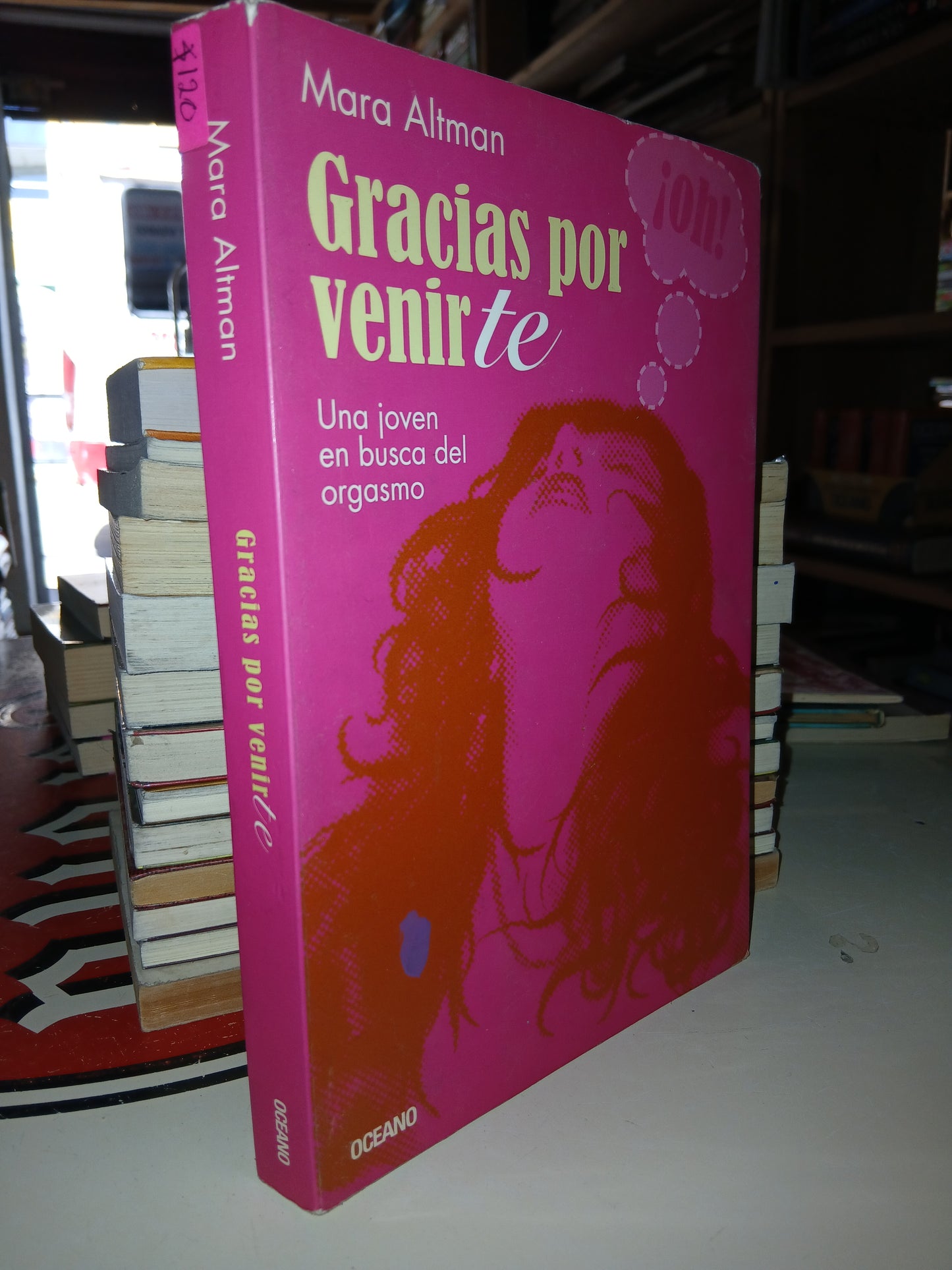 GRACIAS POR VENIRTE UNA JOVEN EN BUSCA DEL ORGASMO POR MARA ALTMAN USADO NOVELA LITERARIO 207