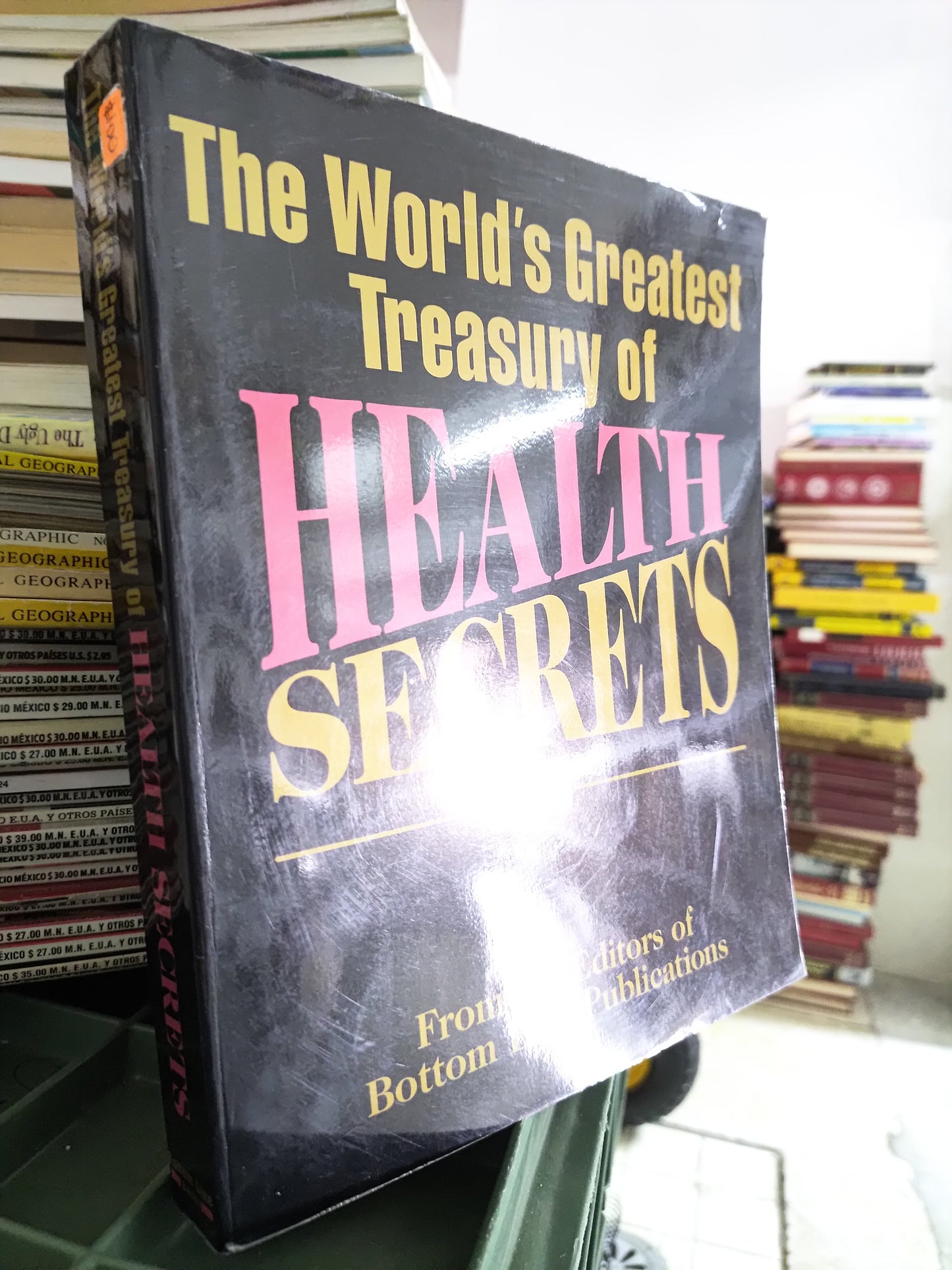 THE WORLDS GREATEST TREASURY OF HEALTH SECRETS POR EDITORIAL BOTTOM LINE USADO IDIOMAS JUAREZ 515