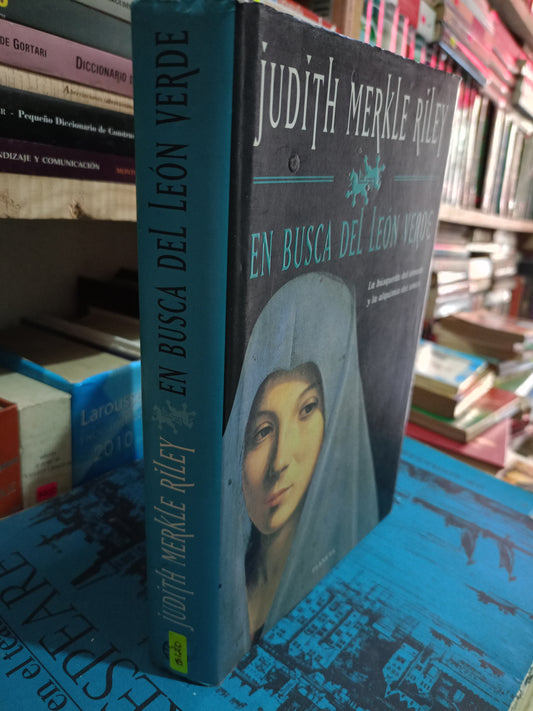 EN BUSCA DEL LEON VERDE POR JUDITH MERKLE RIOEY USADO NOVELA LITERARIO 305