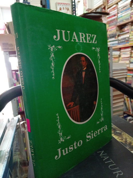 JUAREZ JUSTO SIERRA USADO HISTORIA LITERARIO 305
