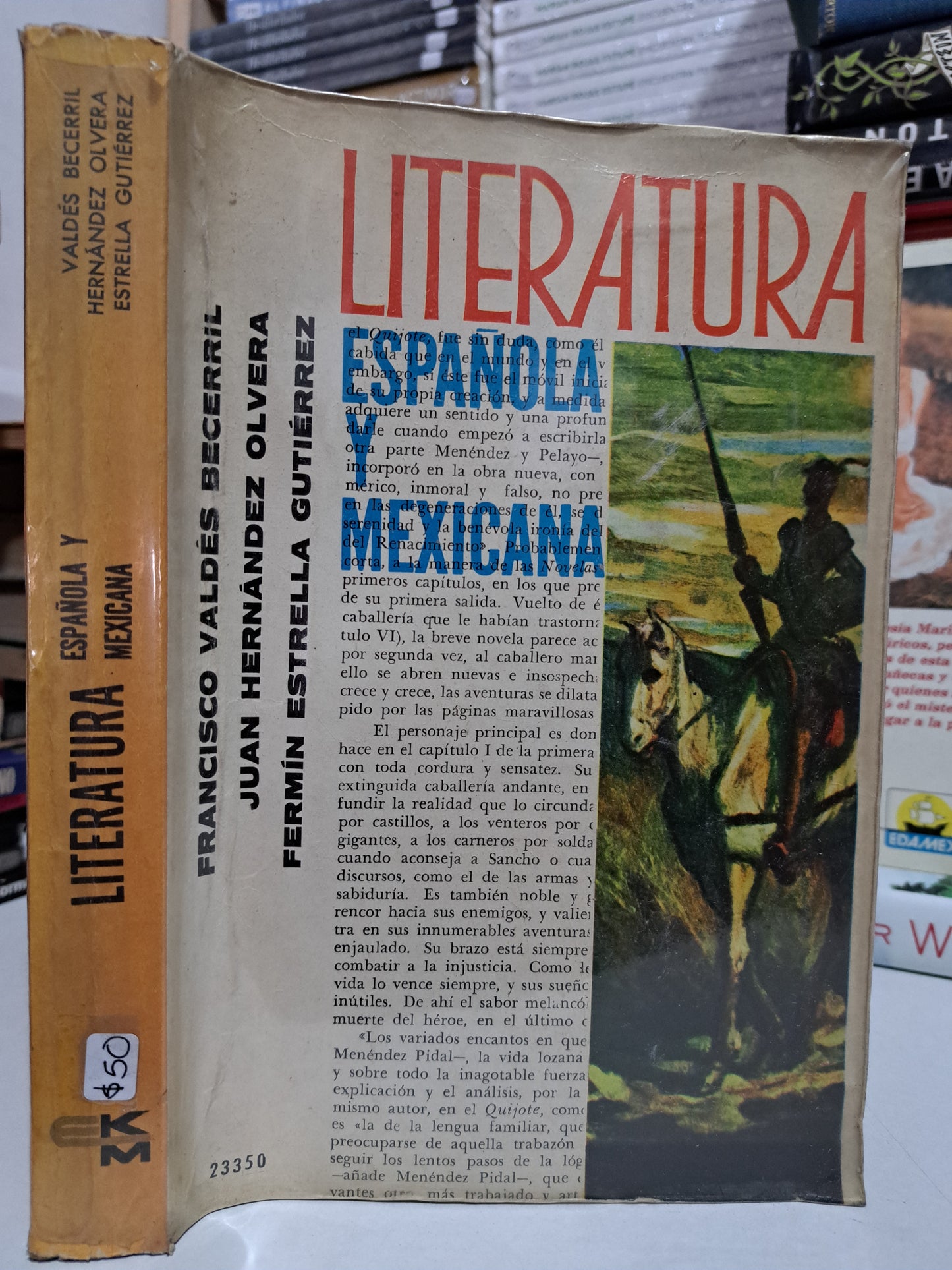 LITERATURA ESPAÑOLA Y MEXICANA VALDÉS BECERRIL HERNÁNDEZ OLVERA ESTRELLA GUTIÉRREZ USADO NOVELA JUÁREZ