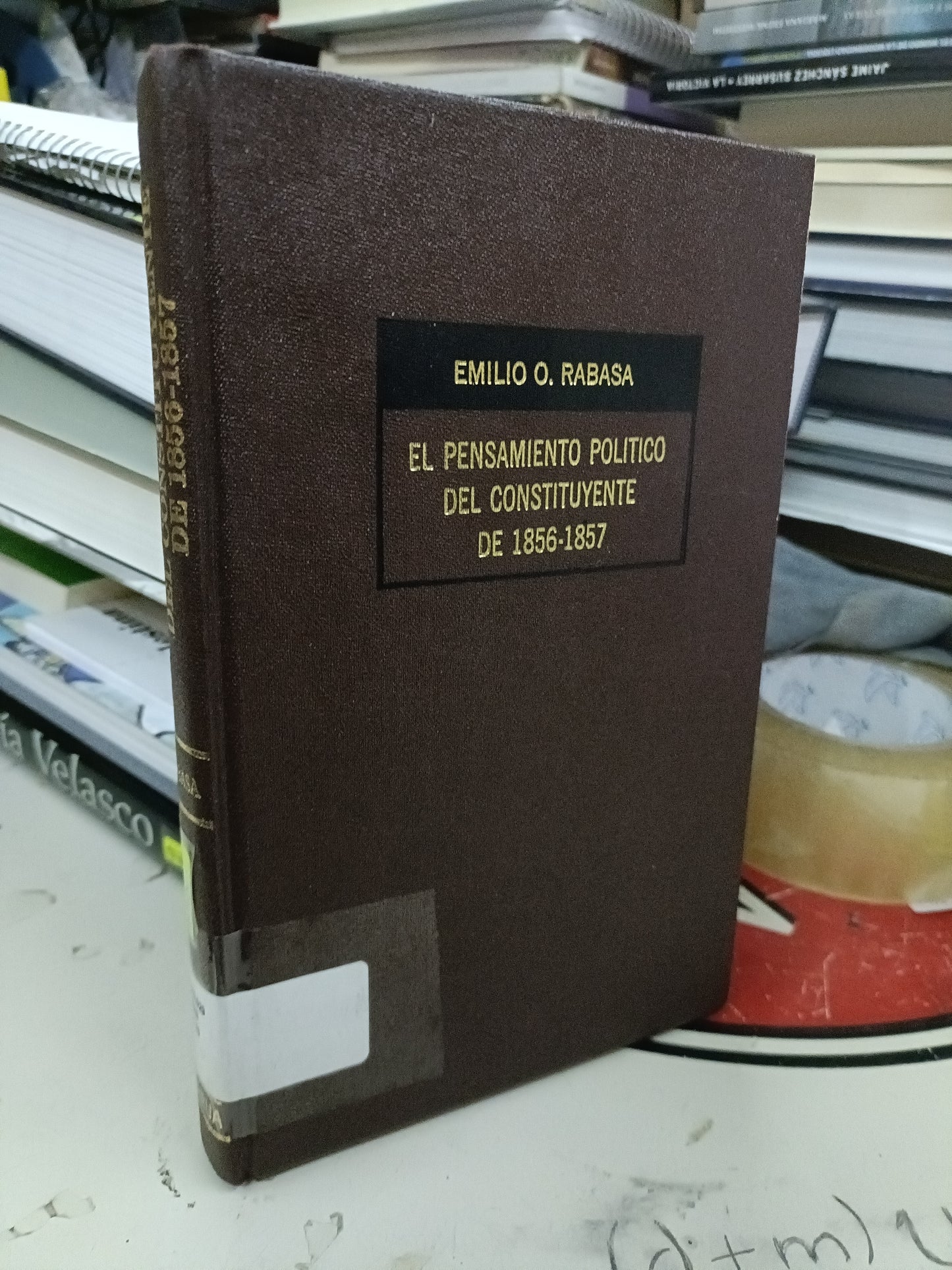 EL PENSAMIENTO POLÍTICO DEL CONSTITUYENTE DE 1856 - 1857 USADO DERECHO LITERARIO 207
