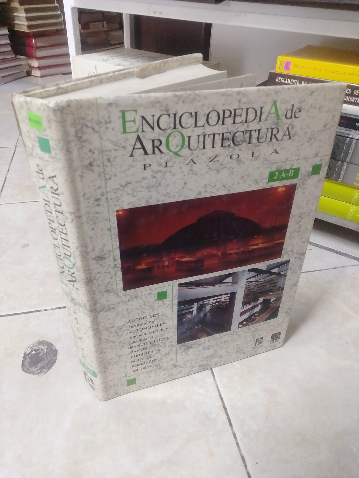 ENCICLOPEDIA DE ARQUITECTURA VOLUMEN 2, POR ALFREDO PLAZOLA, USADO, ARQUITECTURA, JUAREZ 515