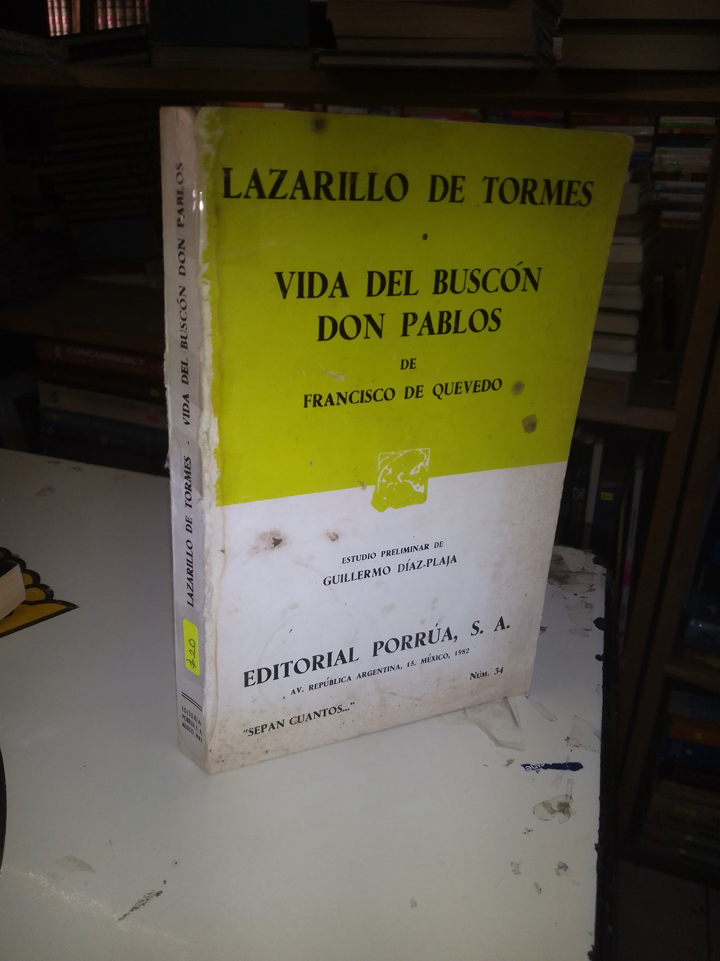 LAZARILLO DE TORMES/LA VIDA DEL BUSCÓN DON PABLOS POR FRANCISCO DE QUEVEDO USADO NOVELA LITERARIO 207