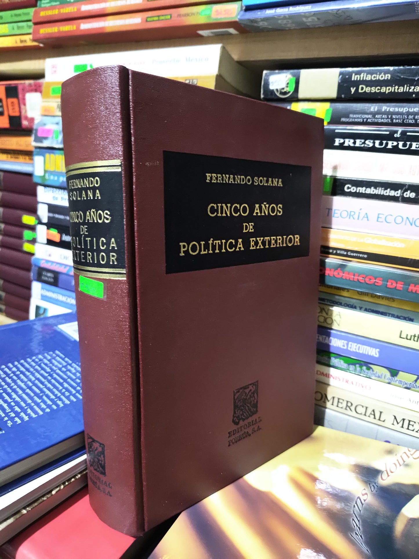 CINCO AÑOS DE POLITICA EXTERIOR POR FERNANDO SOLANA USADO DERECHO JUAREZ 507