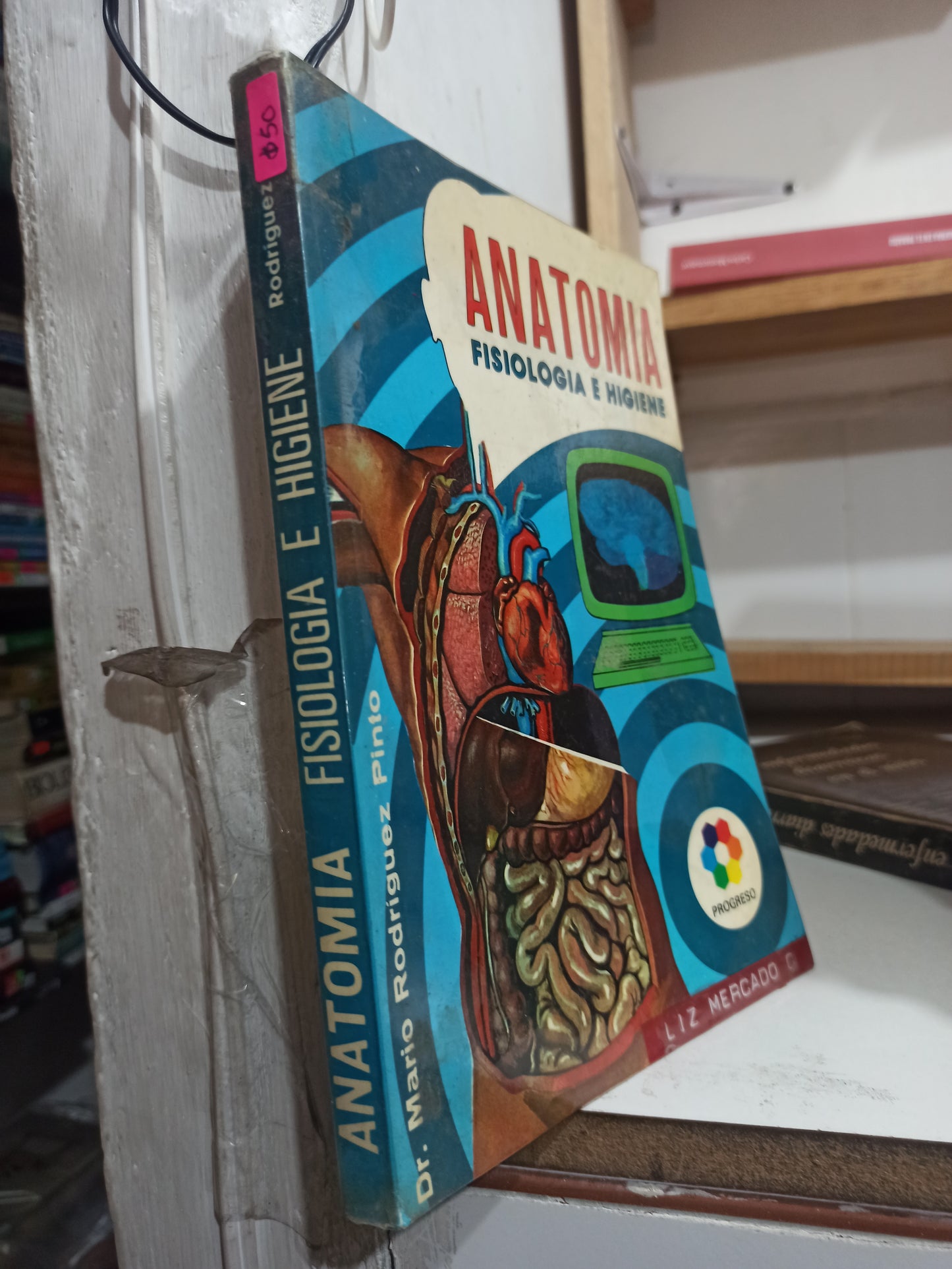 ANATOMIA FISIOLOGIA E HIGIENE POR MARIO RODRÍGUEZ PINTO USADO SALUD JUÁREZ