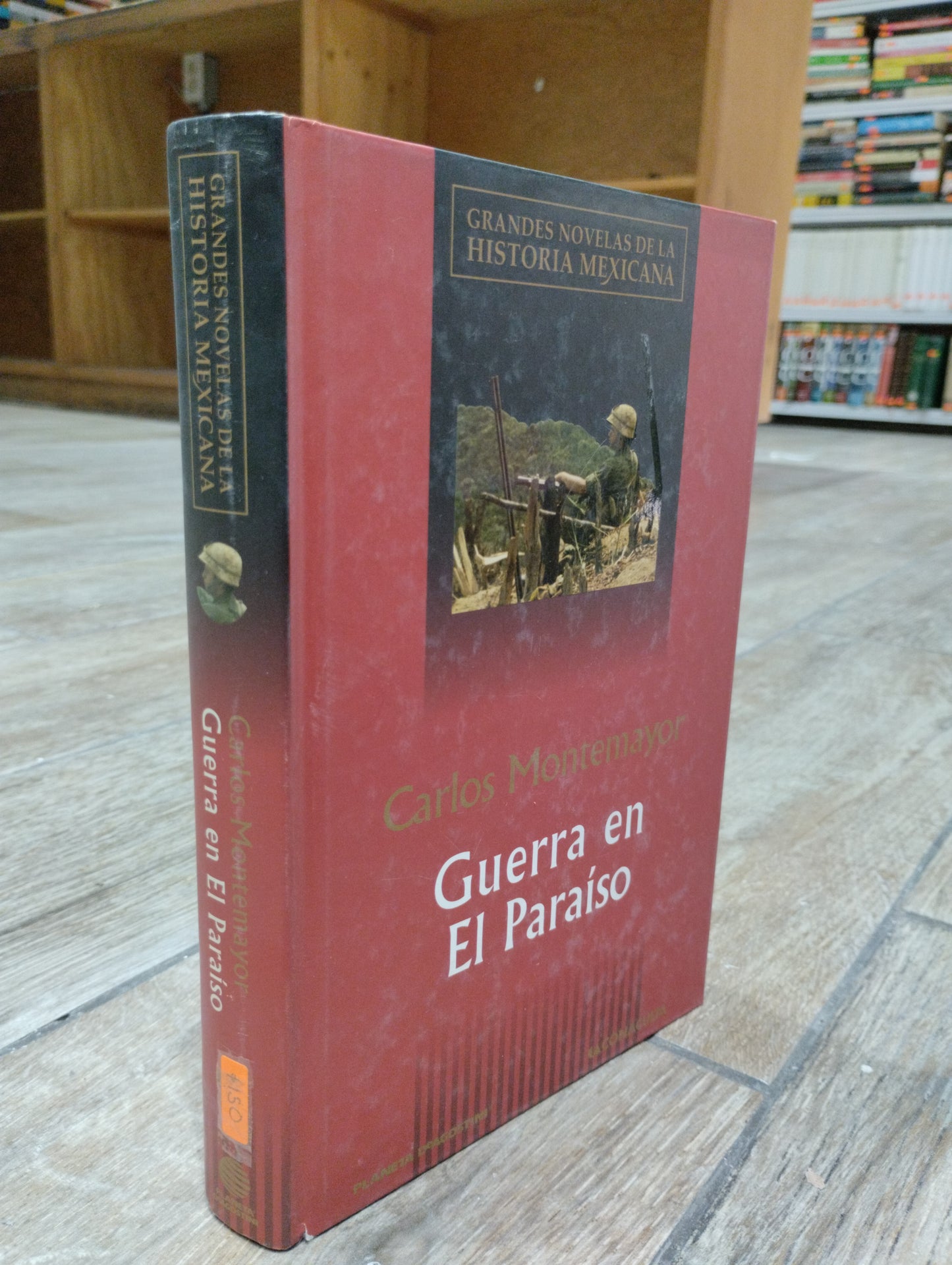 GUERRA EN EL PASO POR CARLOS MONTEMAYOR USADO HISTORIA JUAREZ 515