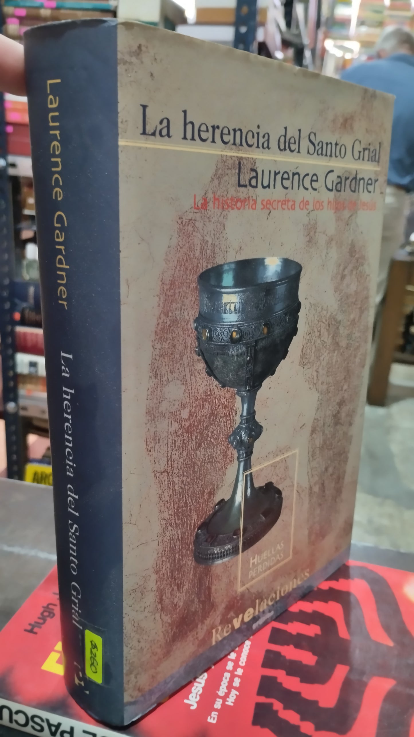 LA HERENCIA DEL SANTO GRIAL LA HISTORIA SECRETA DE LOS HIJOS DE JESUS POR LAURENCE GARDNER LIBRO USADO ANTIGUO ALDAMA