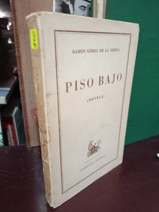 PISO BAJO RAMON GOMEZ DE LA SERNA USADO NOVELA LITERARIO 305