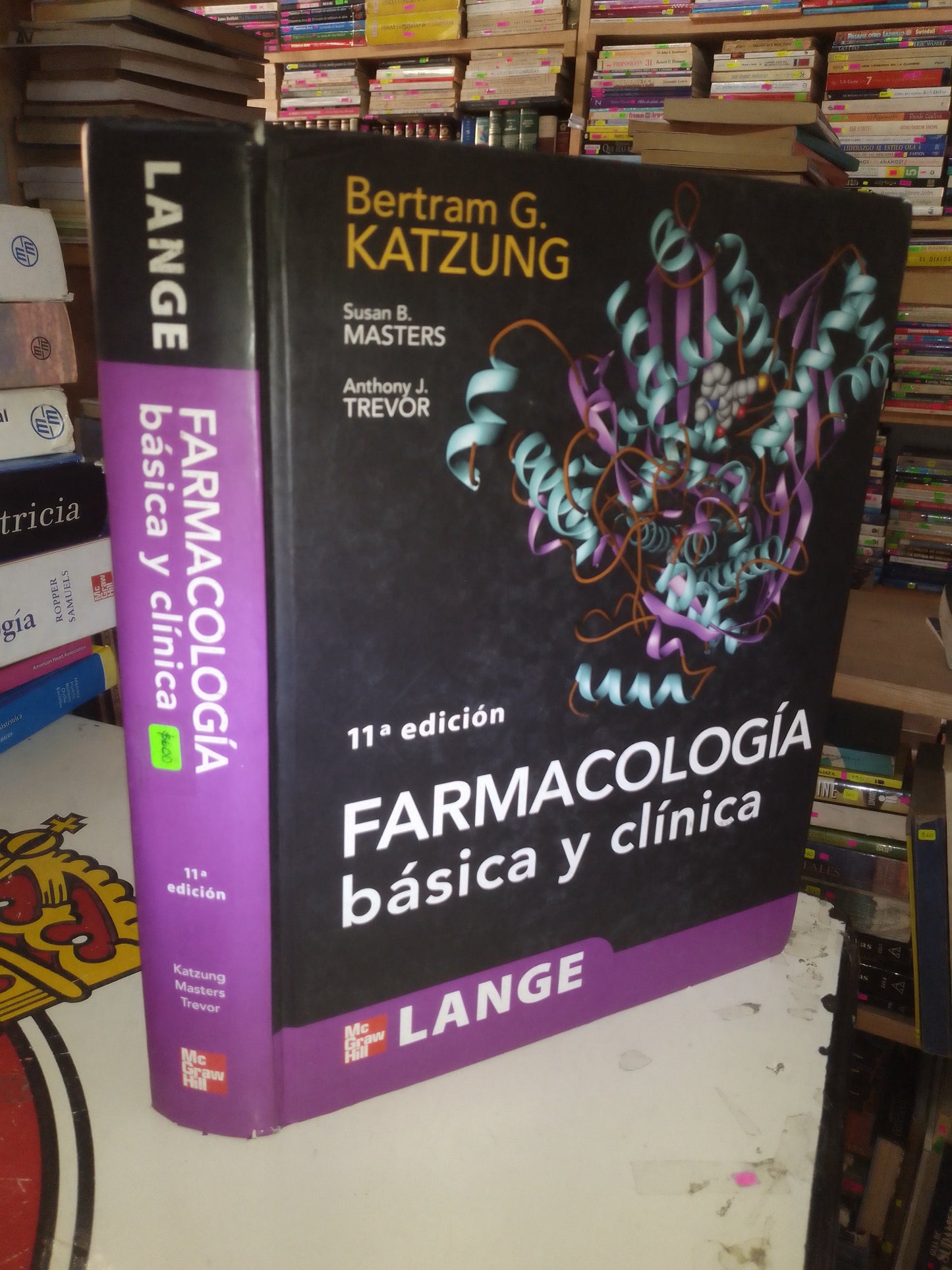 FARMACOLOGÍA BÁSICA Y CLÍNICA POR KATZUNG, MASTERS, TREVOR USADO MEDICINA LITERARIO 207