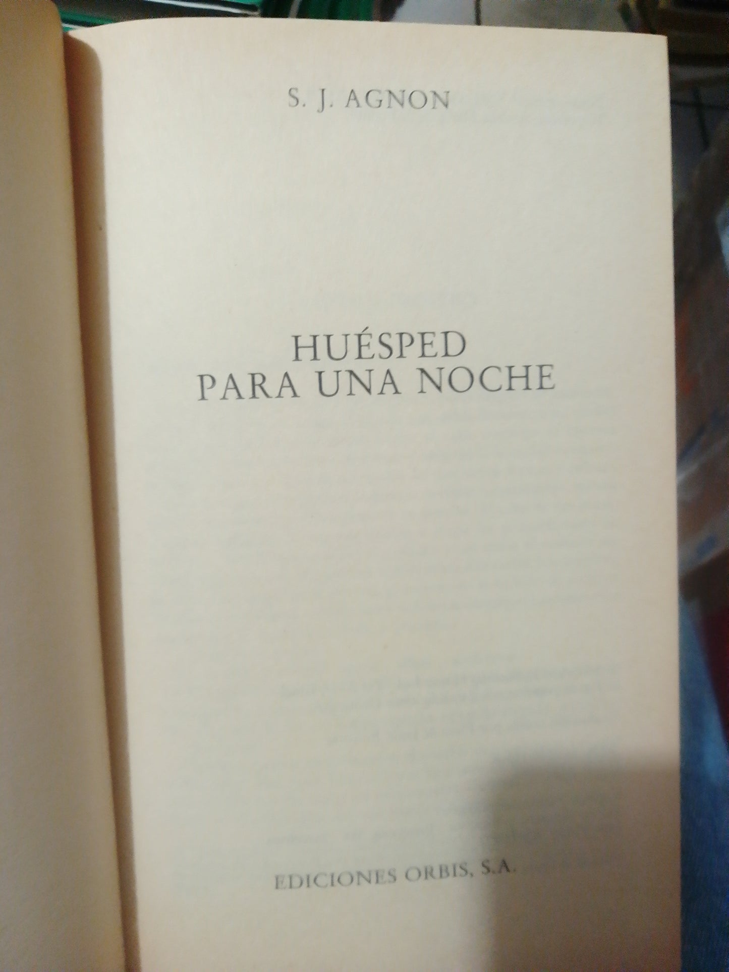 HUESPED PARA UNA NOCHE #18 POR S.J AGNON USADO NOVELA JUÁREZ