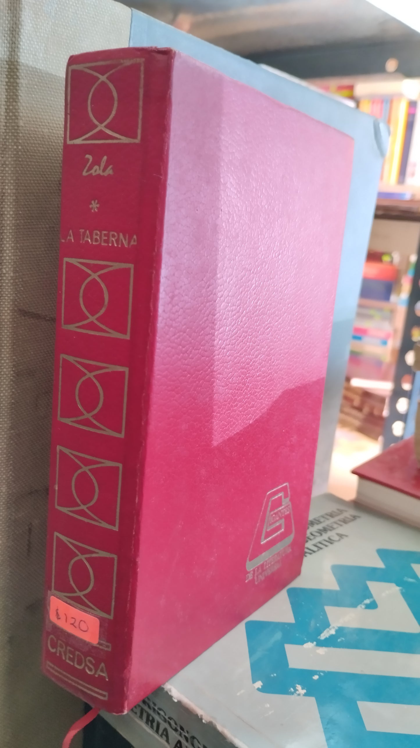 LA TABERNA POR EMILE ZOLA LIBRO USADO NOVELAS ALDAMA