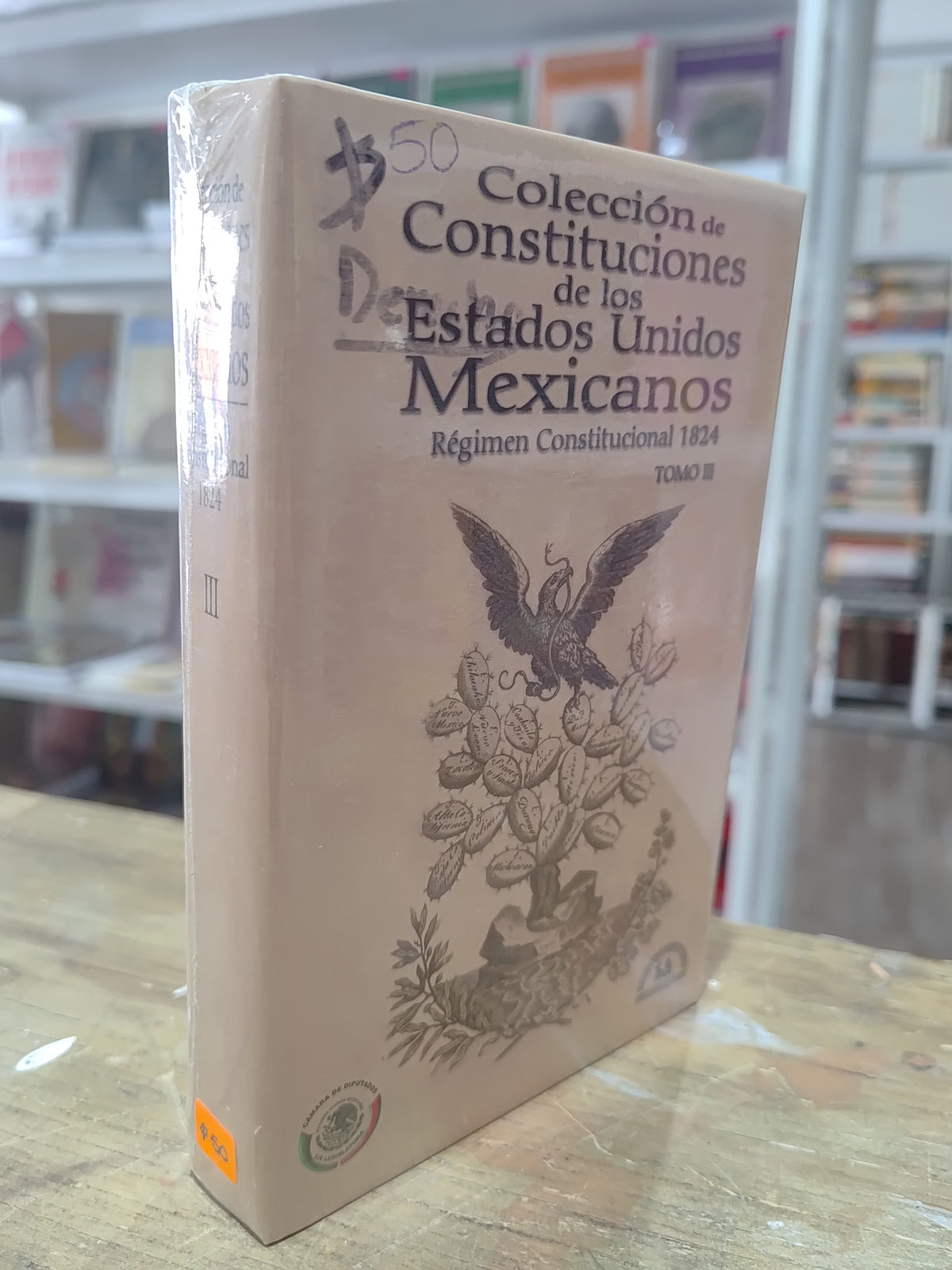 COLECCION DE CONSTITUCIONES DE LOS ESTADOS UNIDOS MEXICANOS TOMO 3 POR EDITORIAL PORRUA USADO DERECHO JUAREZ 515