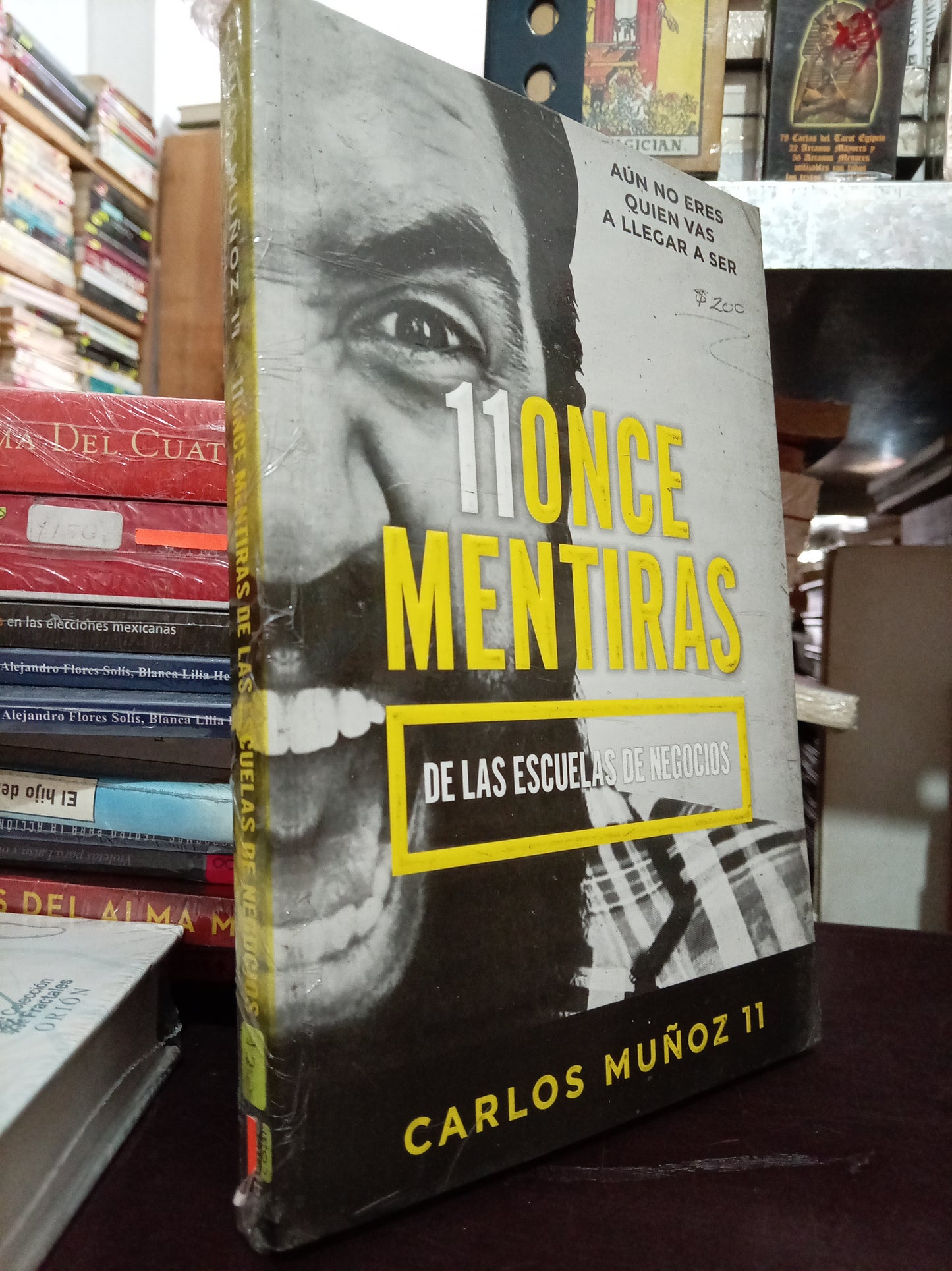 11ONCE MENTIRAS DE LAS ESCUELAS DE NEGOCIOS POR CARLOS MUÑOZ 11 NUEVO LITERARIO 305