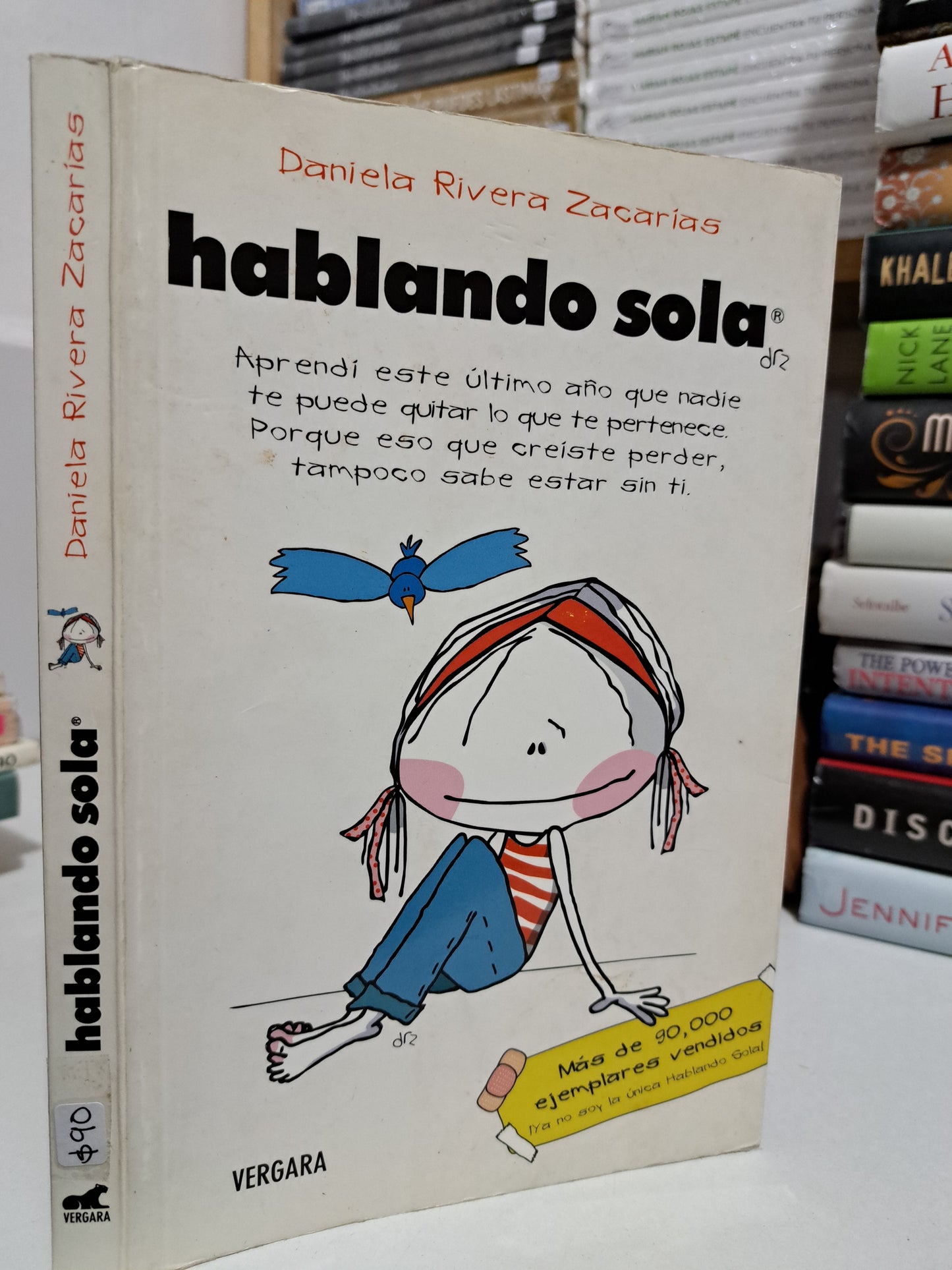 HABLANDO SOLA DANIELA RIVERA ZACARÍAS USADO NOVELA JUÁREZ