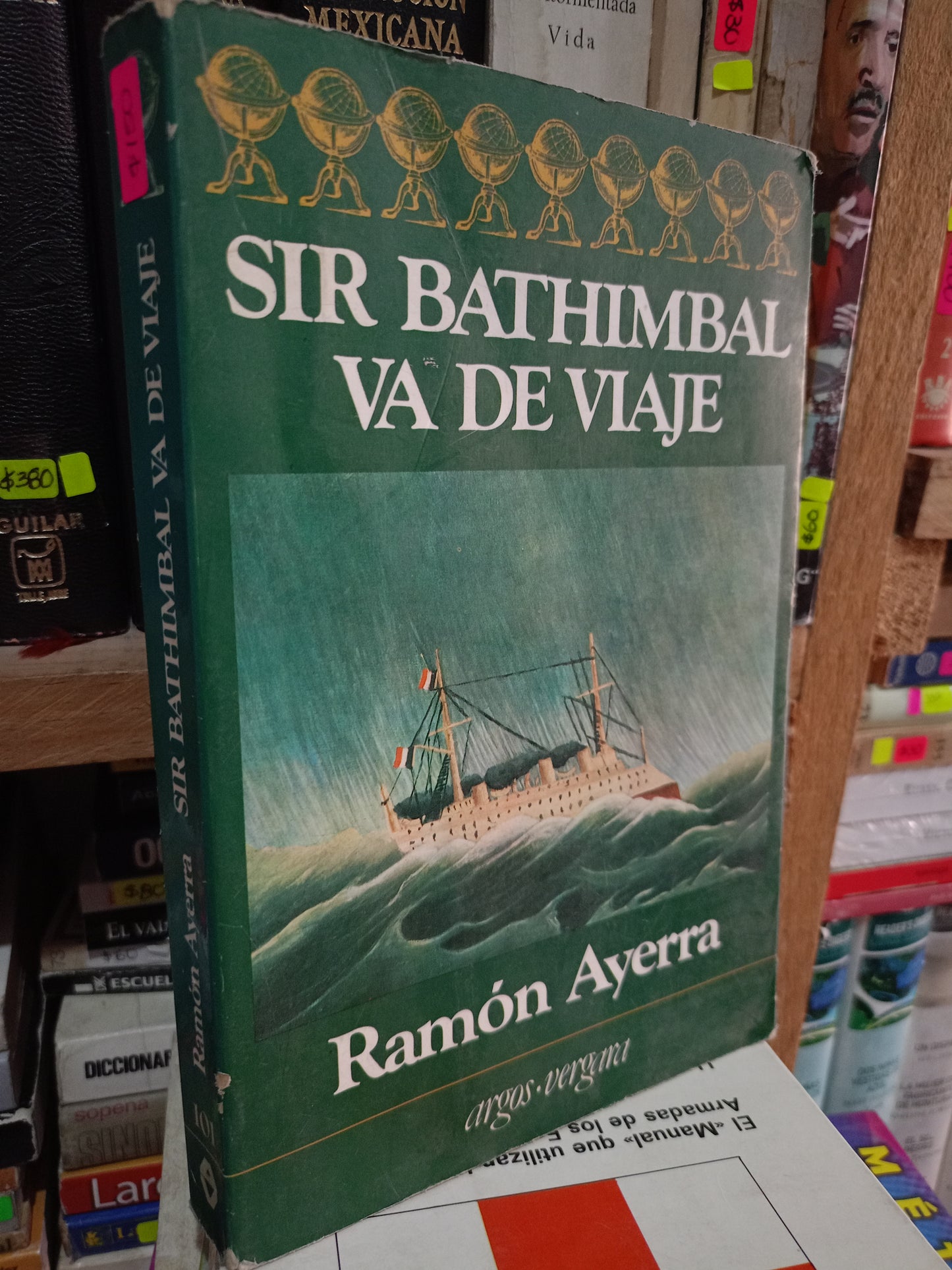 SIR BATHIMBAL VA DE VIAJE POR RAMON AYERRA USADO NOVELA LITERARIO 305