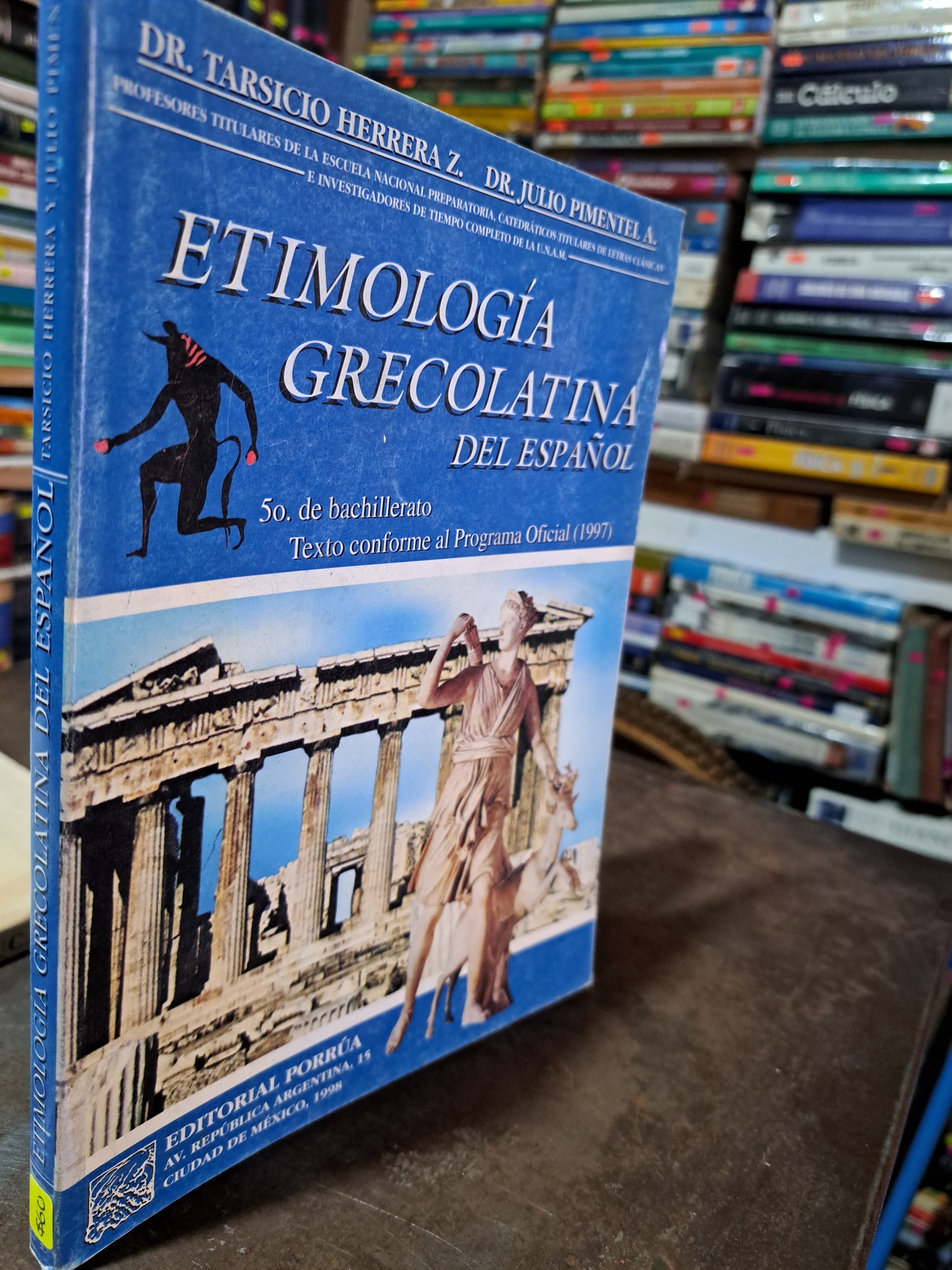 ETIMOLOGÍA GRECOLATINA DEL ESPAÑOL TARSICIO HERRERA Z. Y JULIO PIMENTEL A. USADO EDUCACIÓN ALDAMA