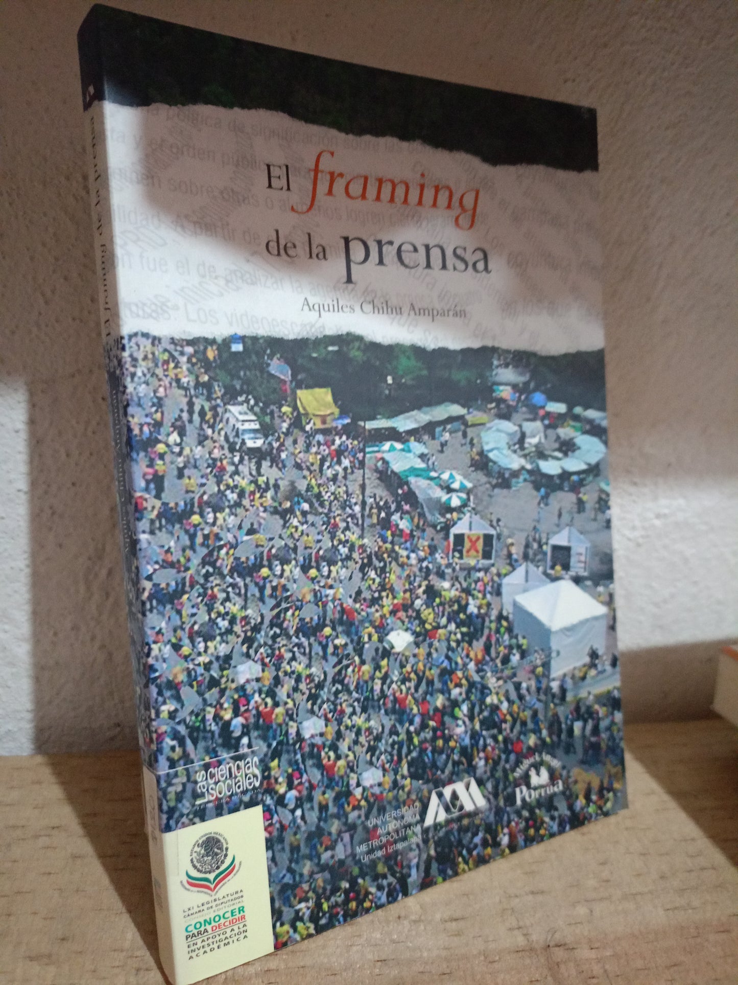 EL FRAMING DE LA EMPRESA POR AQUILES CHIHU AMPARAN USADO POLITICA LITERARIO 305