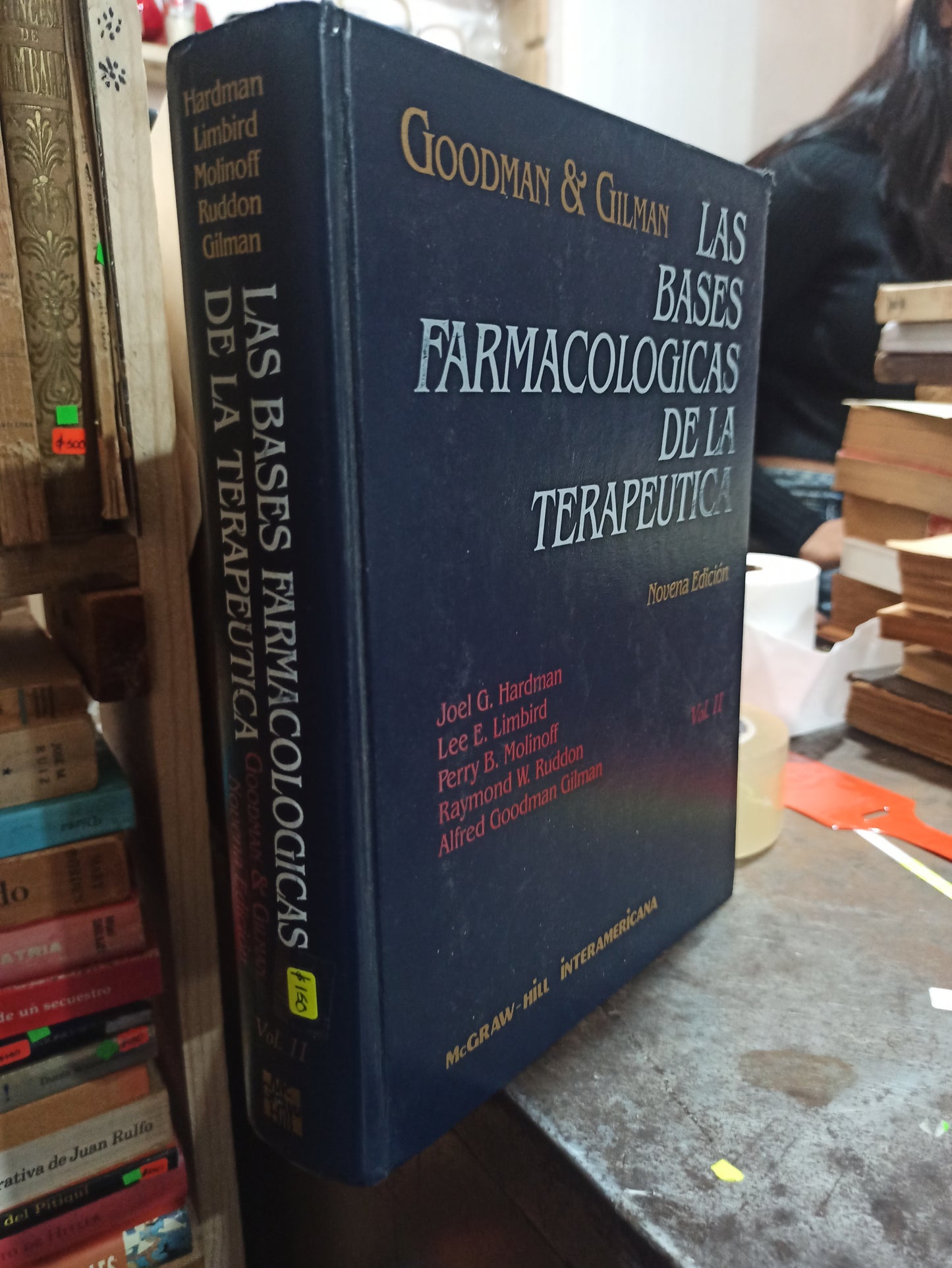 LAS BASES FARMACOLOGICAS DE LA TERAPEUTICA POR JOEL G. HARDMAN Y OTROS USADO SALUD ALDAMA