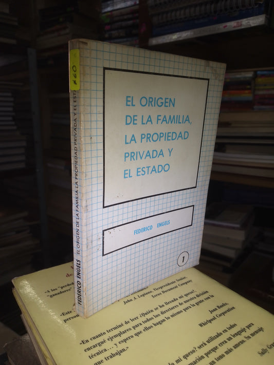 EL ORIGEN DE LA FAMILIA, LA PROPIEDAD PRIVADA Y EL ESTADO POR FEDERICO ENGELS USADO SOCIOLOGÍA LITERARIO 207