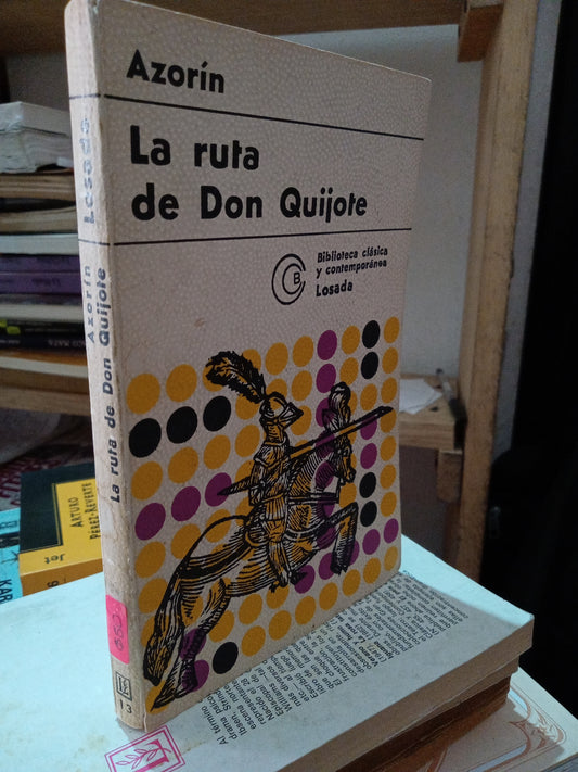 LA RUTA DE DON QUIJOTE AZORIN USADO NOVELA LITERARIO 305
