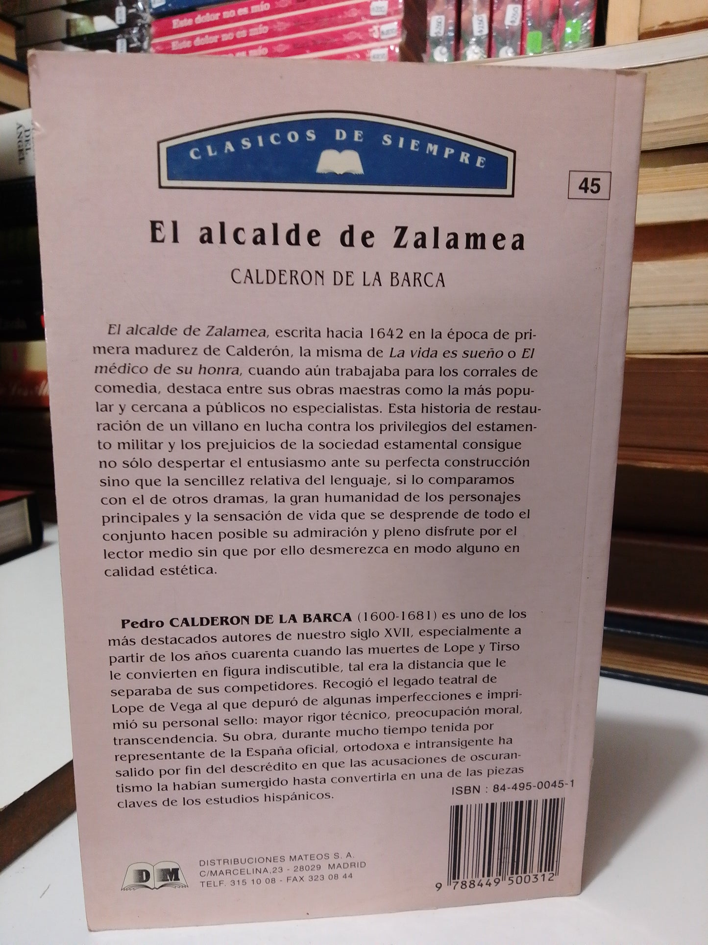 EL ALCALDE DE ZALAMEA POR CALDERON DE LA BARCA USADO NOVELA JUAREZ