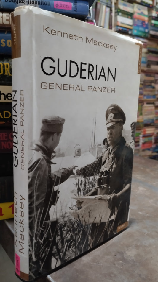 GUDERIAN GENERAL PANZER POR KENNETH MACKSEY LIBRO USADO HISTORIA ALDAMA